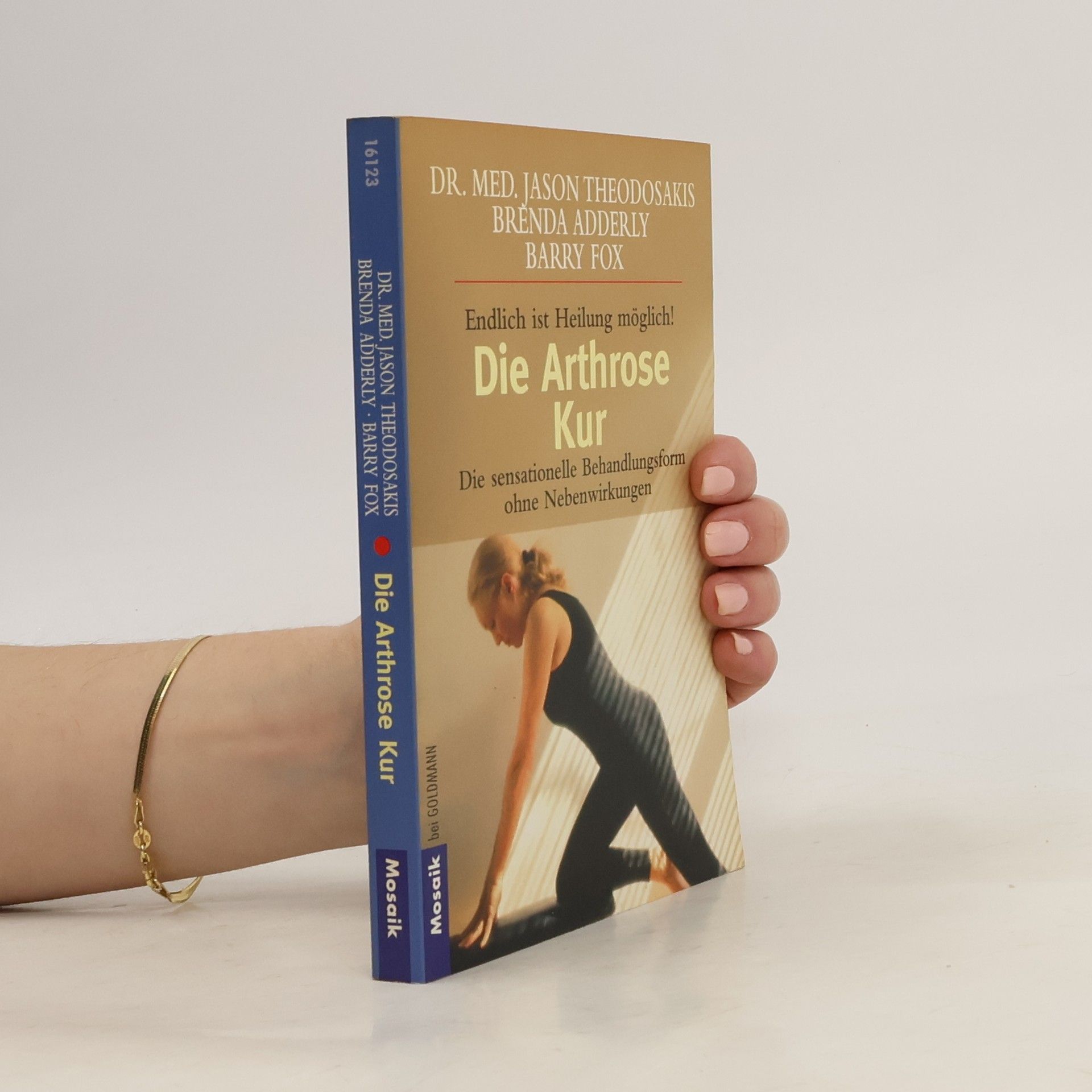 Jason Theodosakis Die Arthrose-Kur