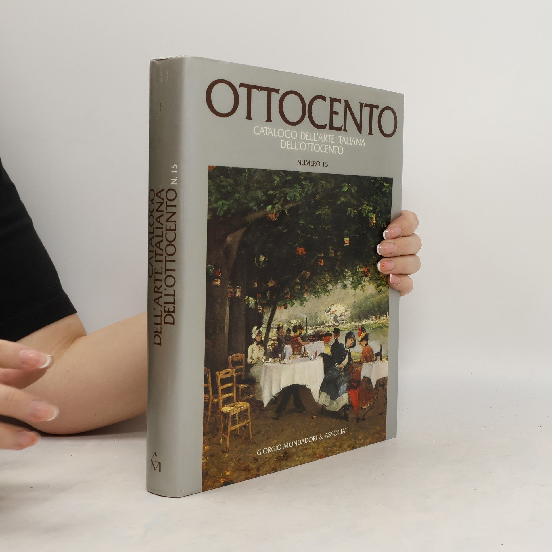 Giorgio Mondadori Ottocento. Catalogo Dell'arte Italiana Dell'ottocento