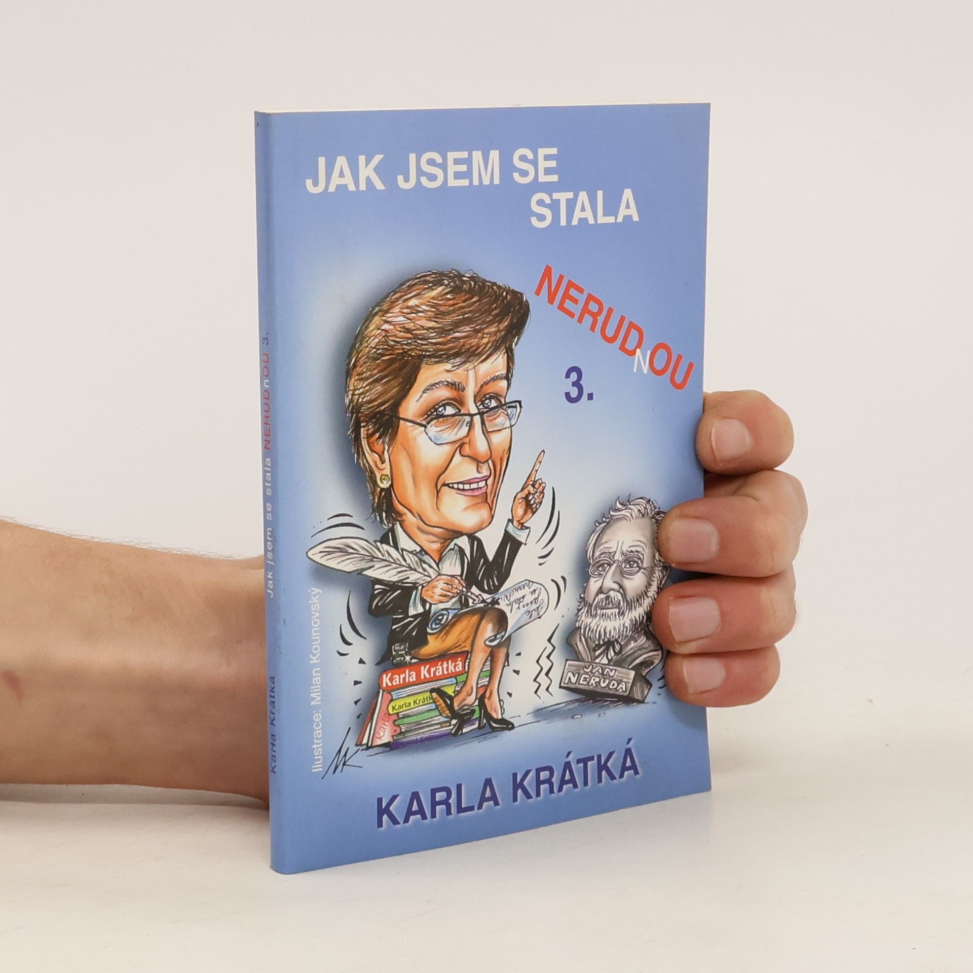 Jak jsem se stala NERUDnOU 3