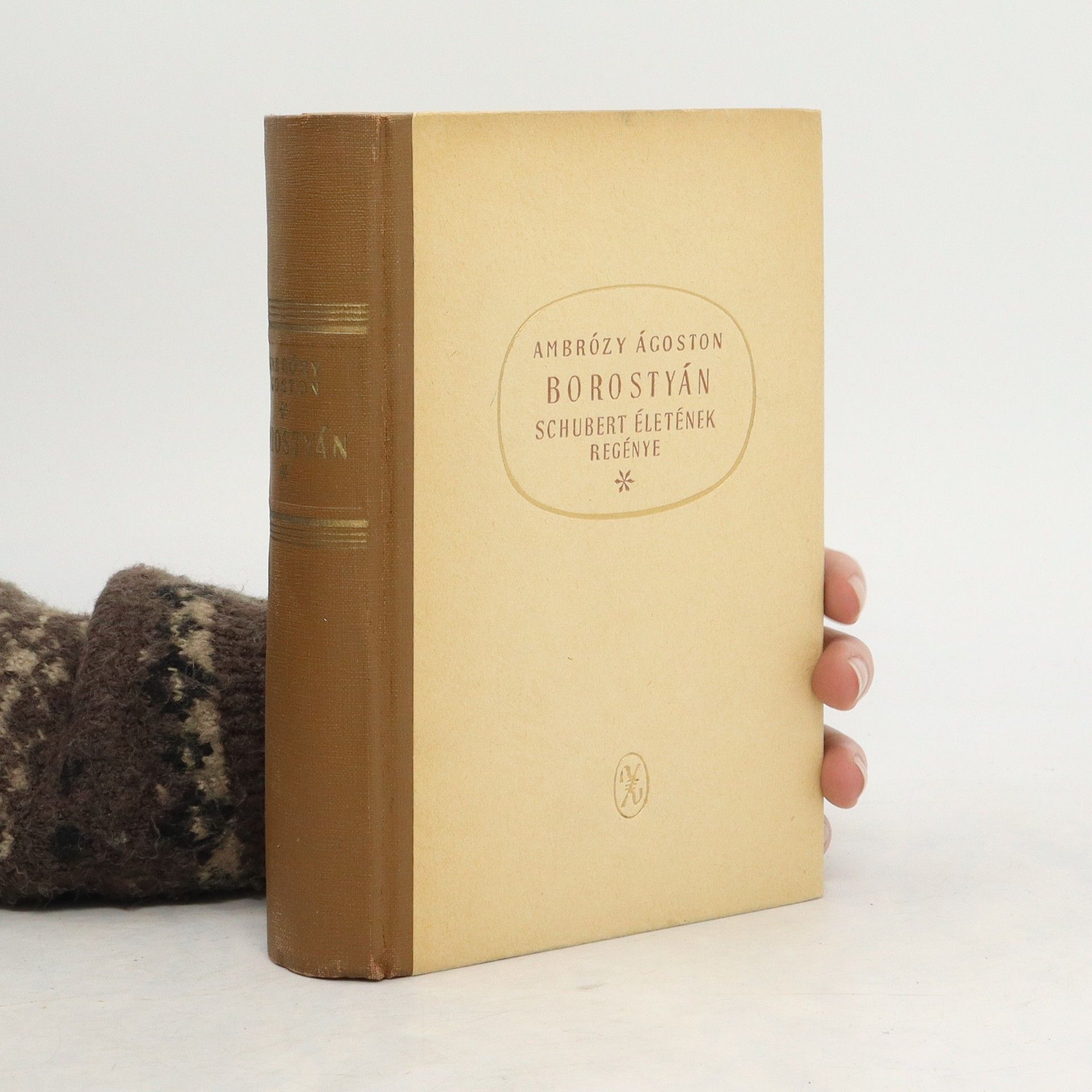 Ágoston Ambrózy Borostyán.Schubert életének regénye