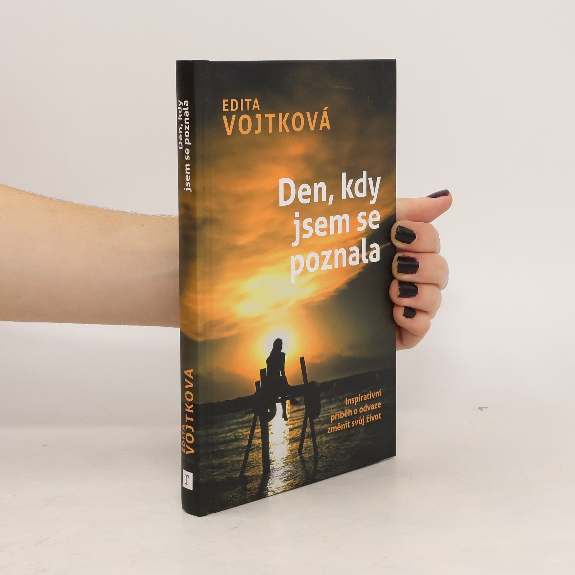 Edita Vojtková Den, kdy jsem se poznala