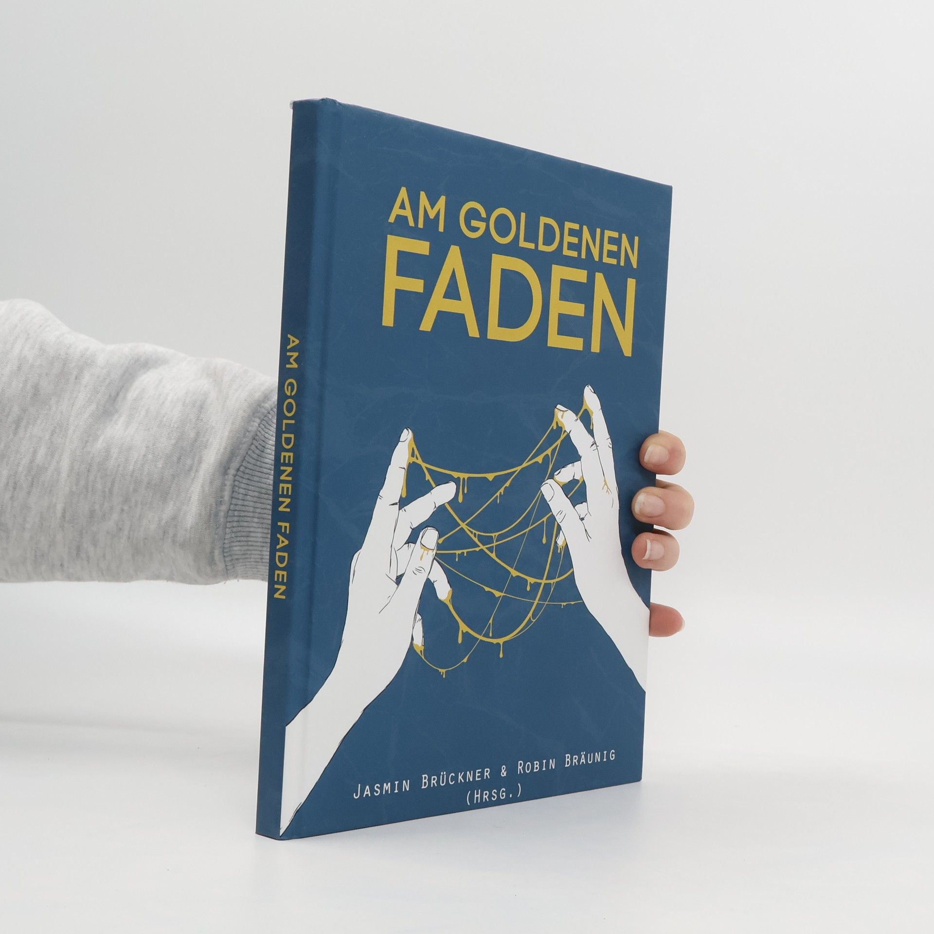 Jasmin Bruckner Am Goldenen Faden