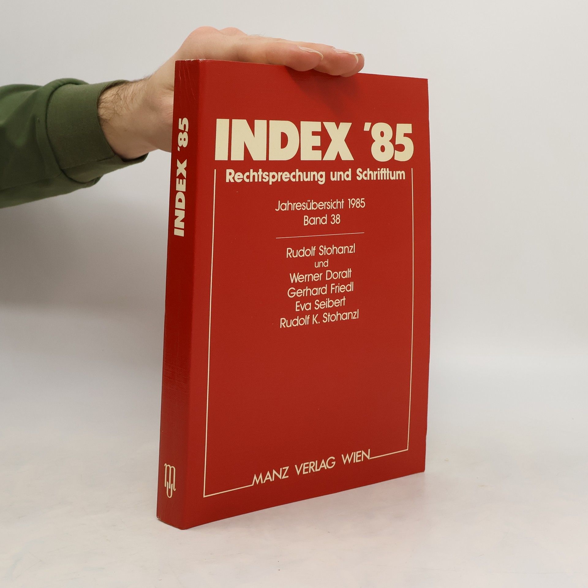 Collectif d'auteurs Index '85 Rechtsprechung und Schrifttum 38