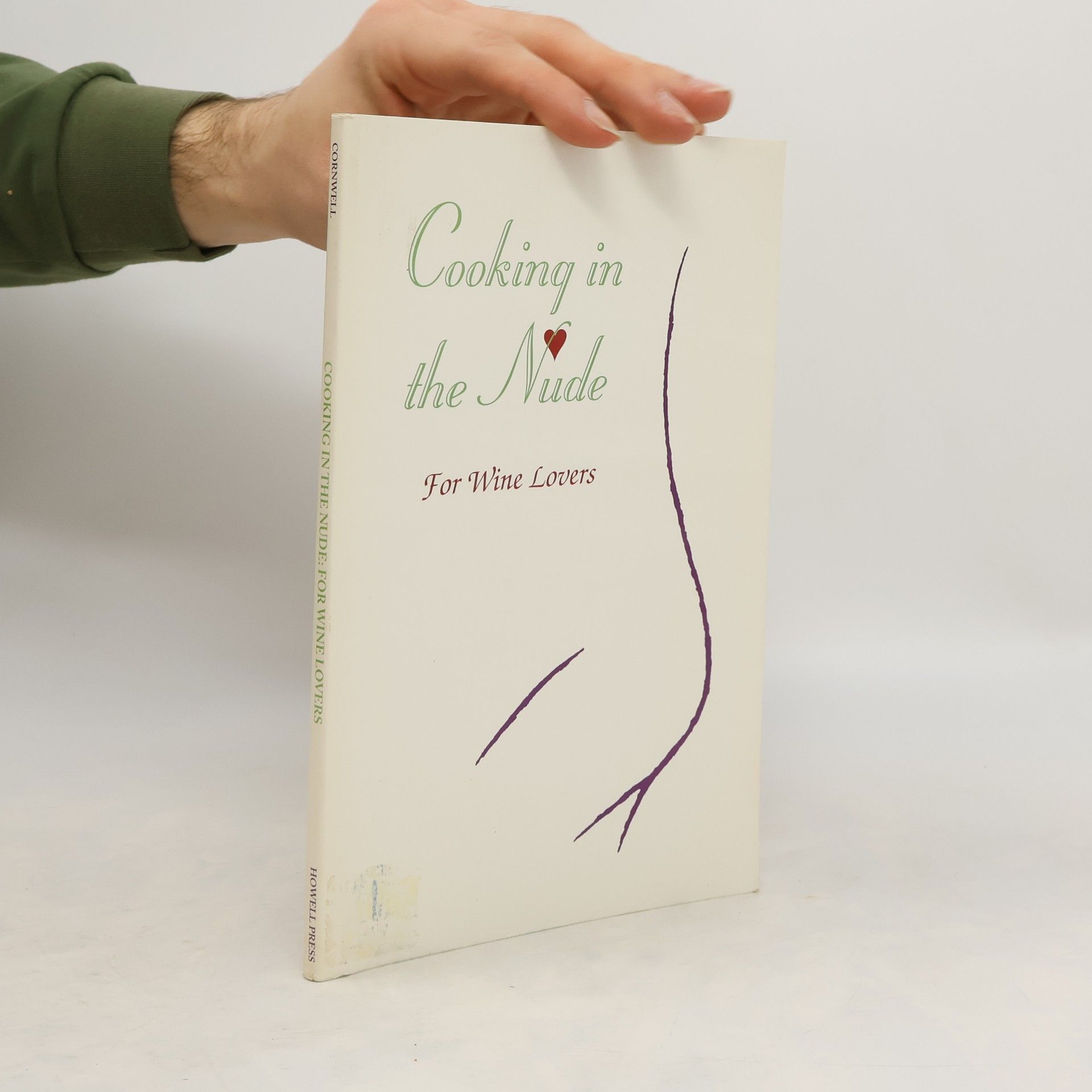 AA.VV. Cooking in the Nude. For Wine Lovers