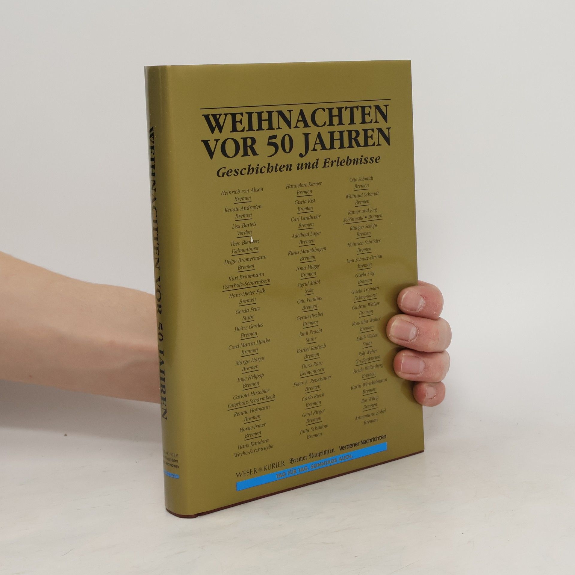 kolektiv Weihnachten vor 50 Jahren. Geschichten und Erlebnisse