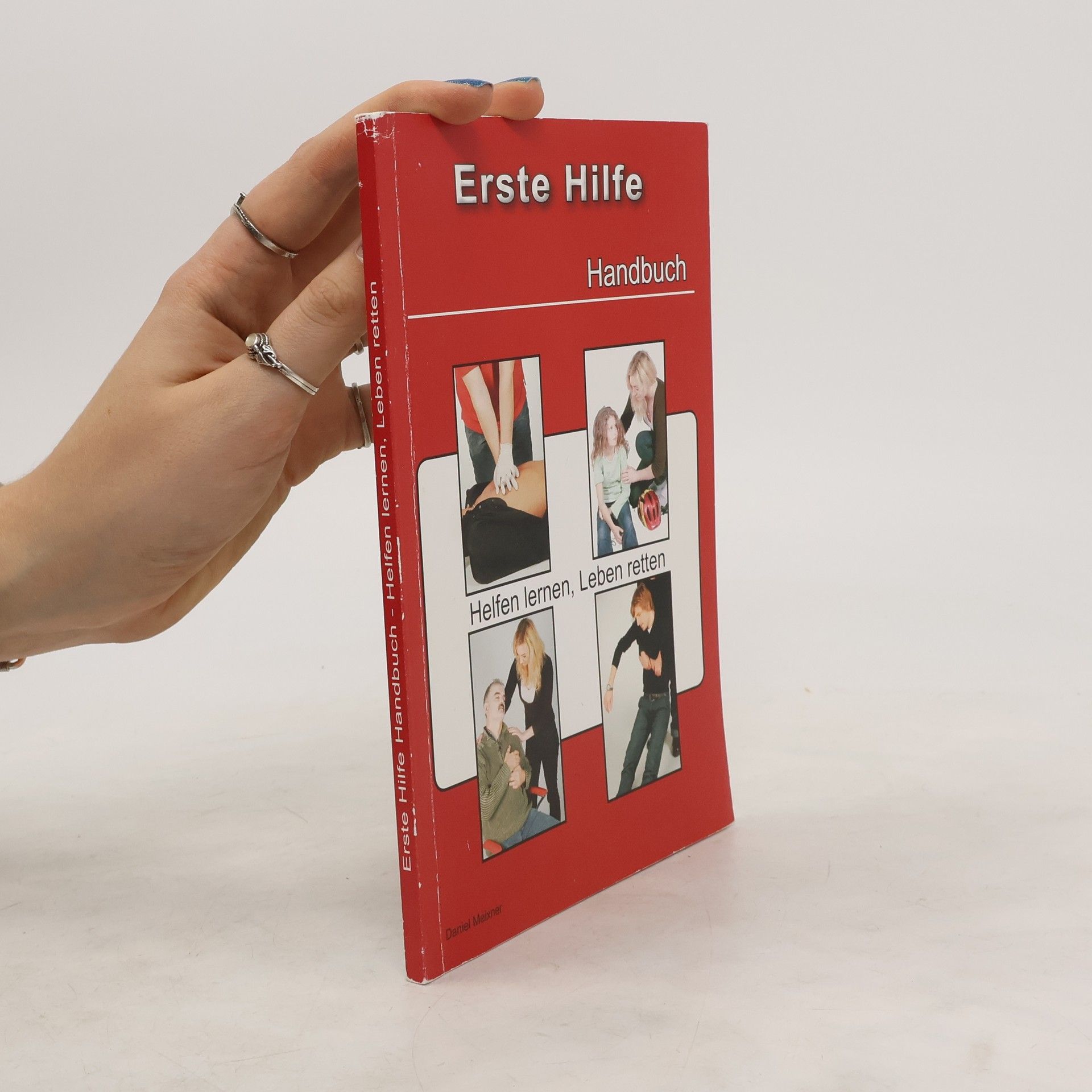 Daniel Maixner Erste Hilfe Handbuch