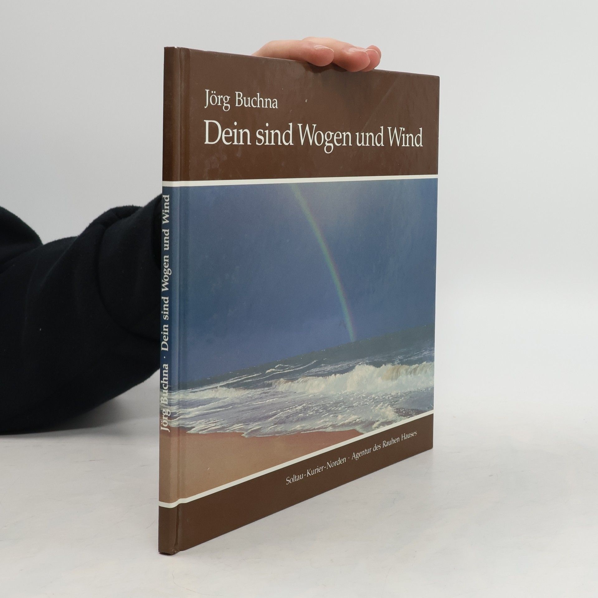 Jörg Buchna Dein sind Wogen und Wind