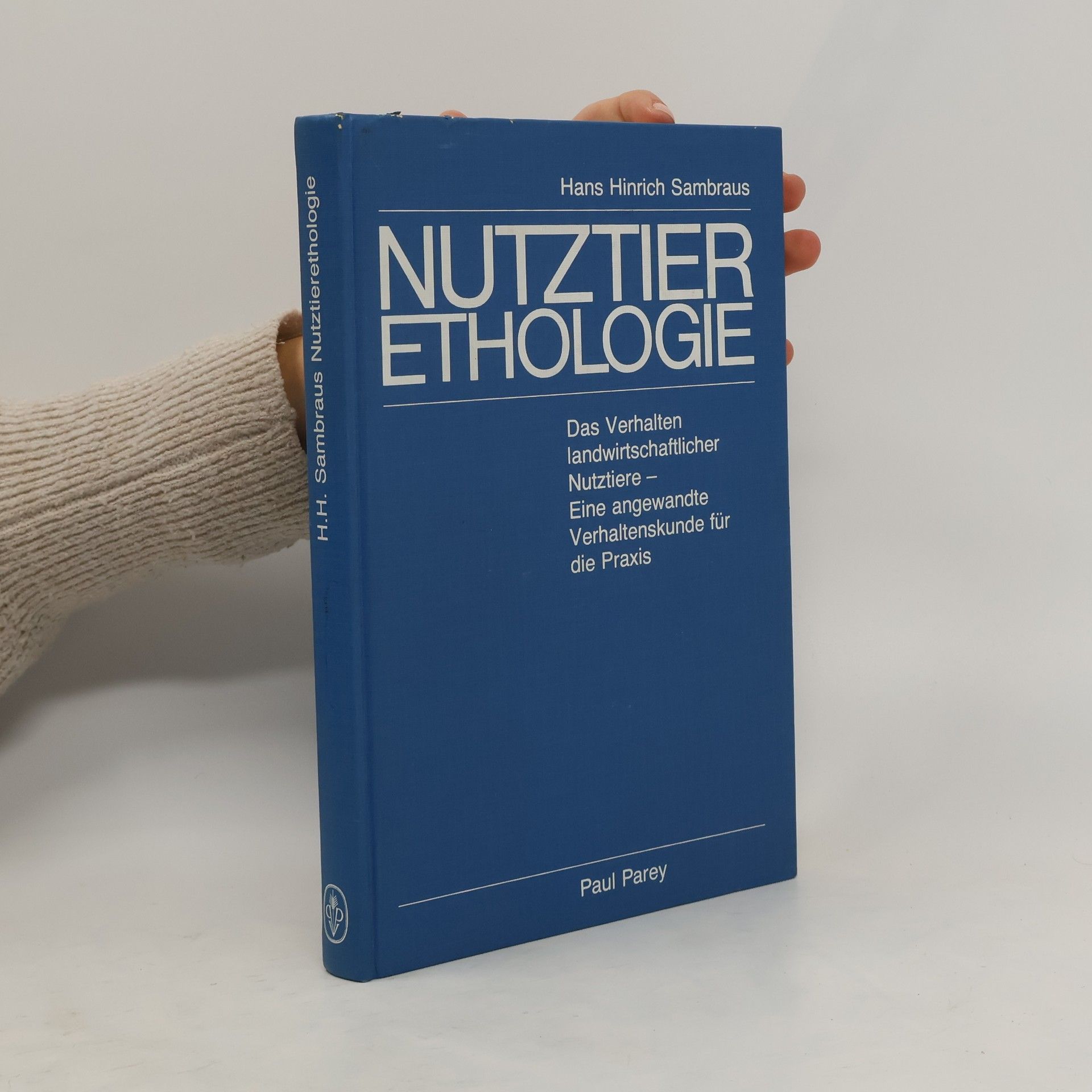 Hans Hinrich Sambraus Nutztierethologie