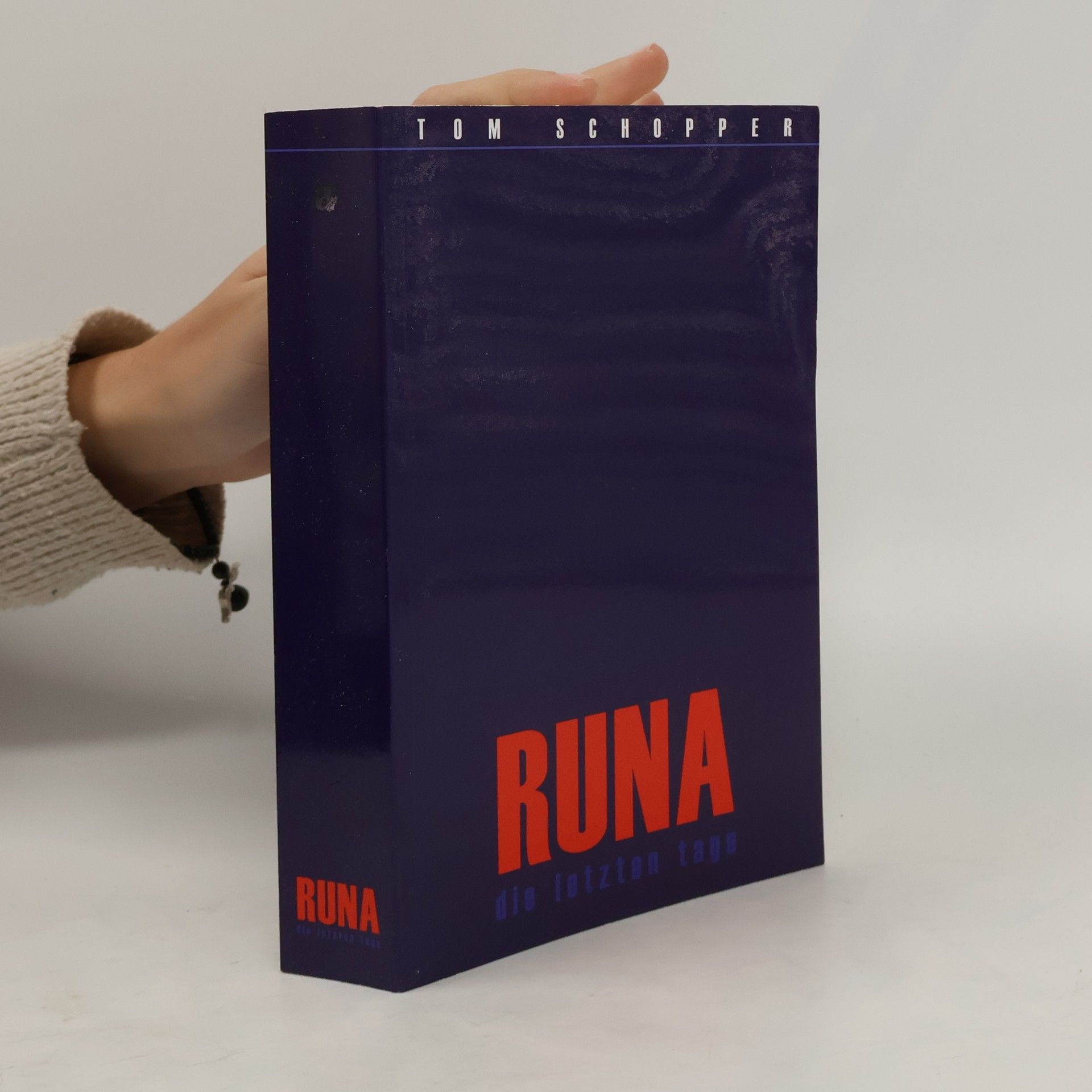 Runa - die letzten Tage