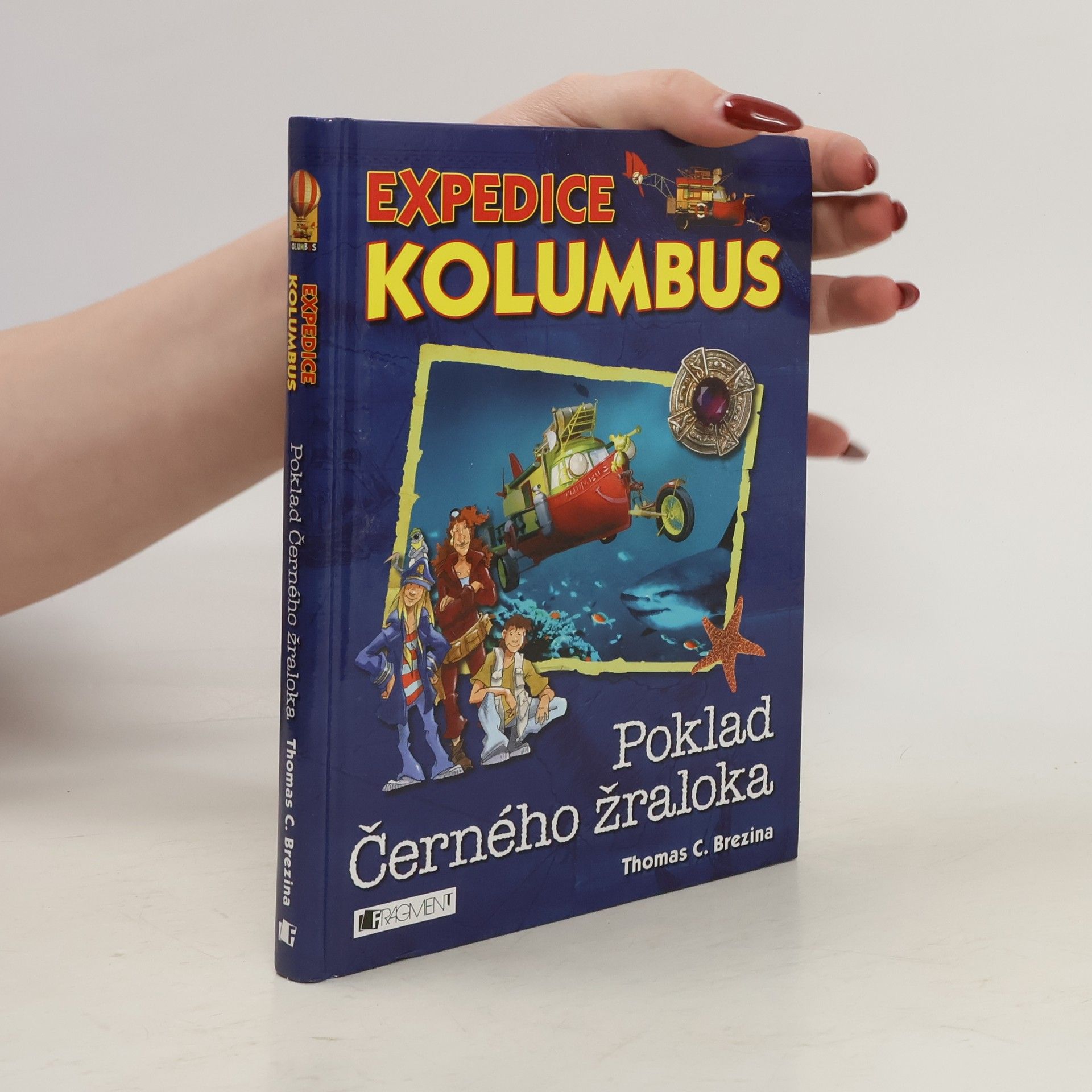 Thomas Brezina Expedice Kolumbus. Poklad Černého žraloka