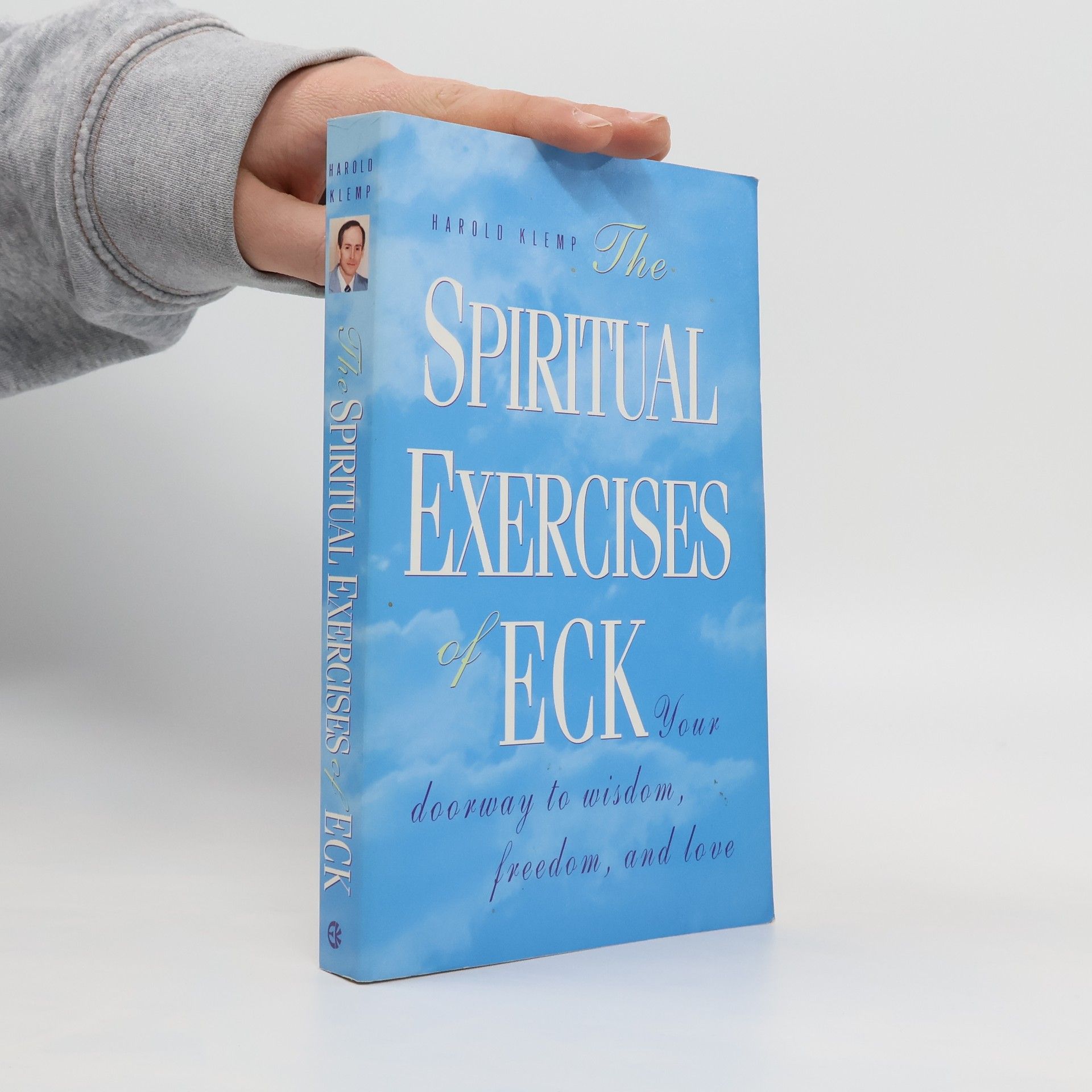 Sri Harold Klemp The Spiritual Exercises of ECK