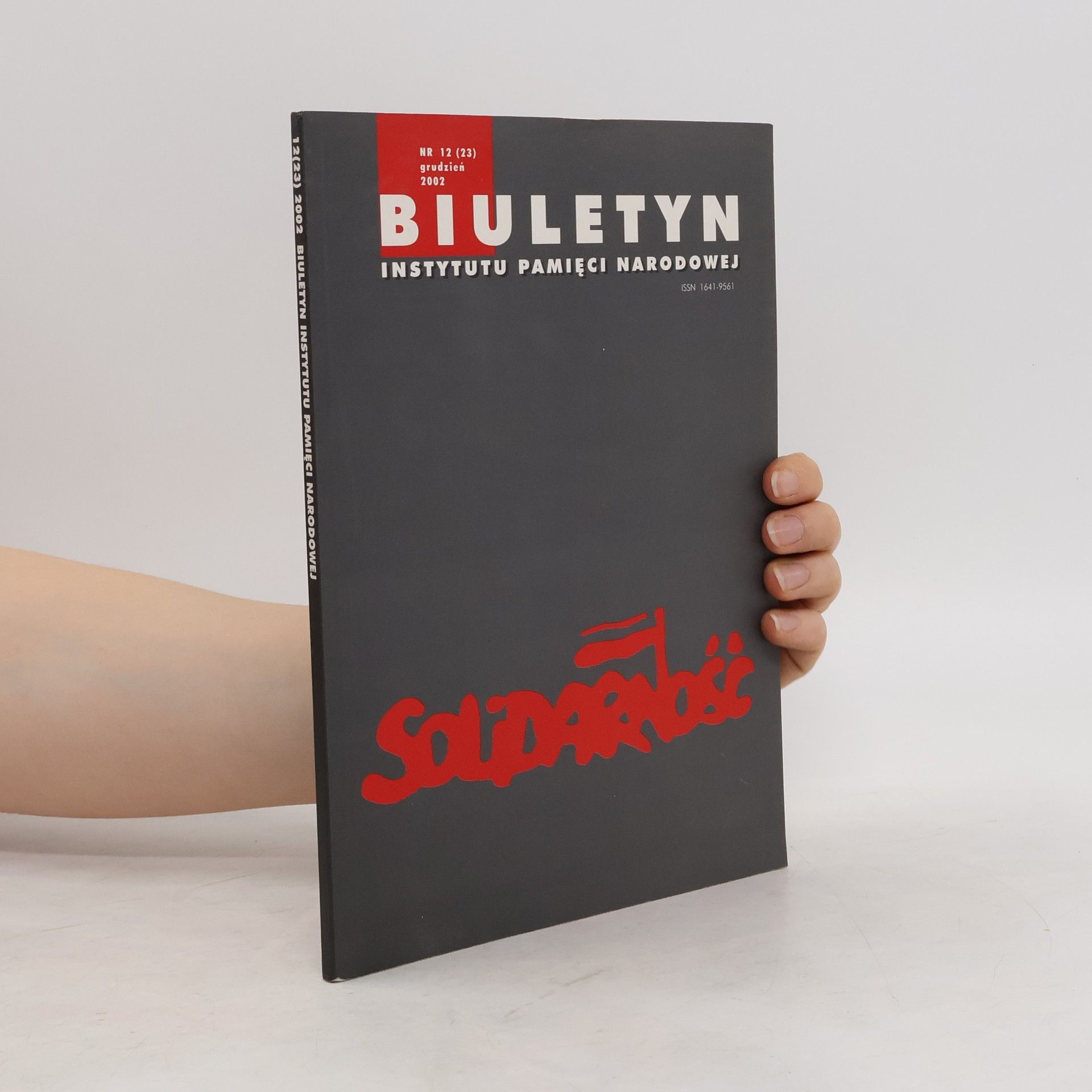 Autorenkollektiv Biuletyn Instytutu Pamięci Narodowej