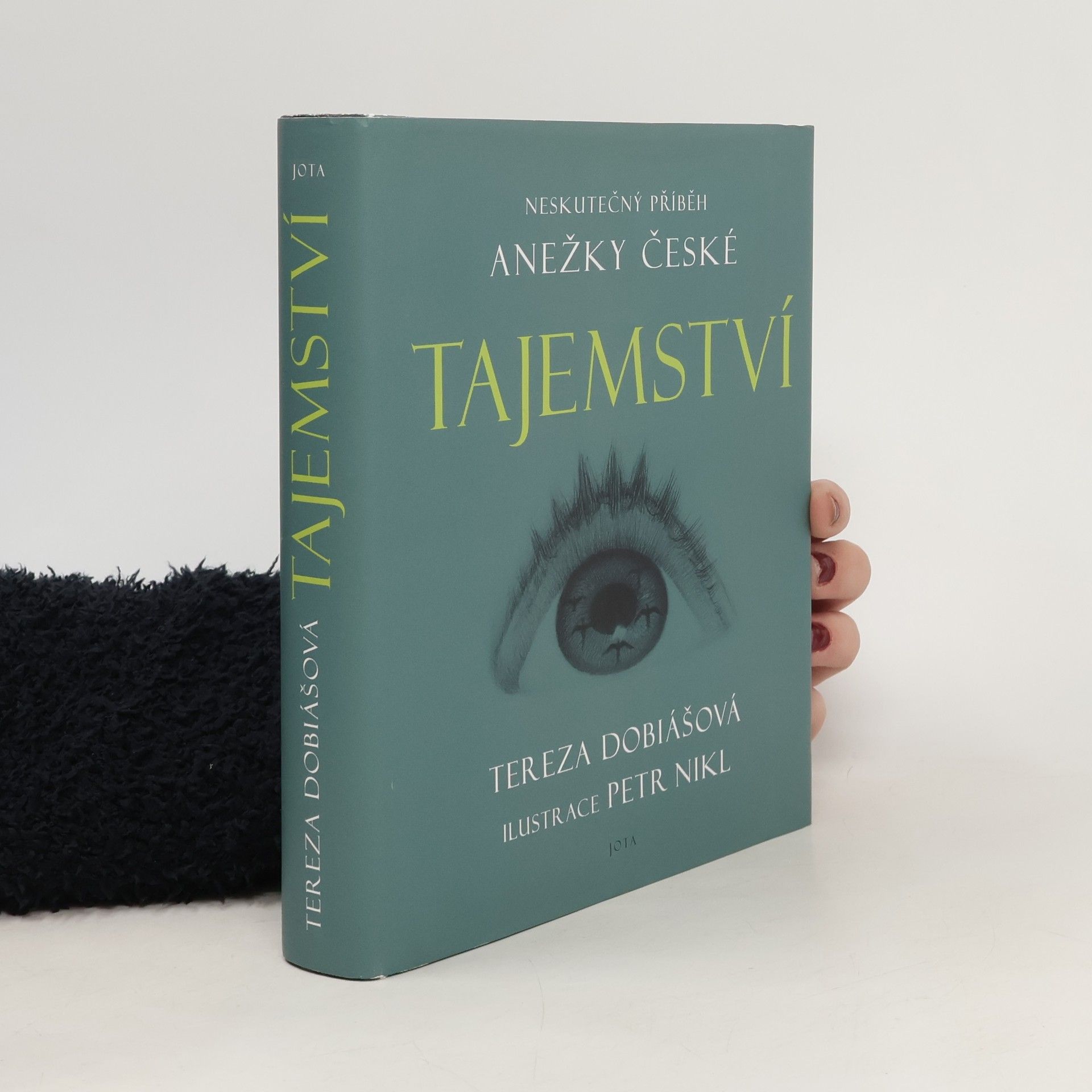 Tereza Dobiášová Tajemství. Neskutečný příběh svaté Anežky České