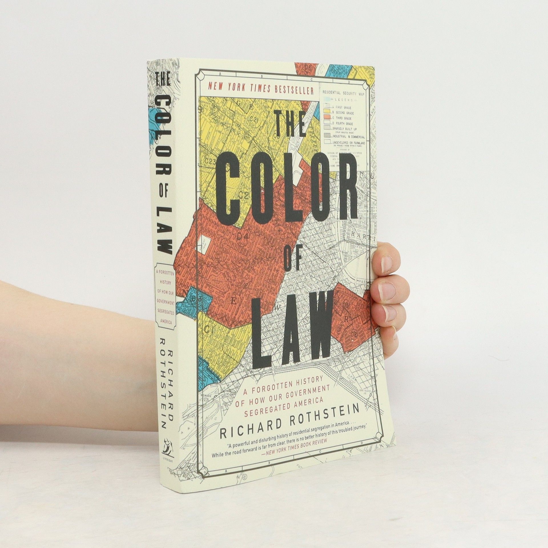 Richard Rothstein The color of law. A forgotten history of how our government segregated America