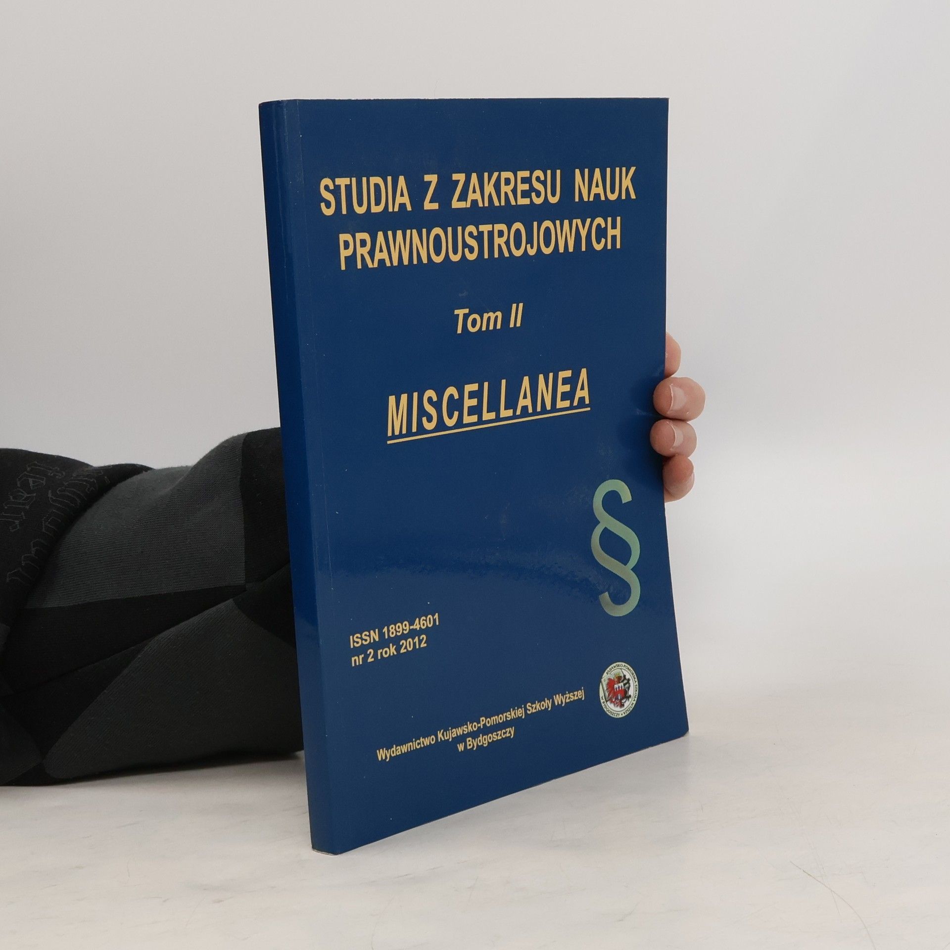 Collectif d'auteurs Studia z zakresu nauk prawnoustrojowych