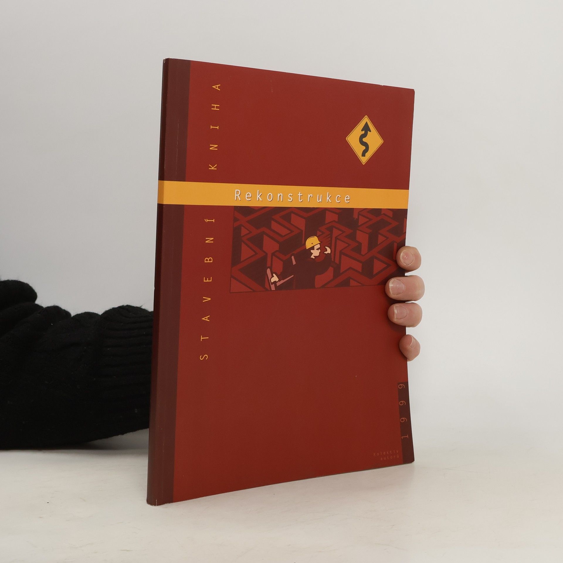 Kolektiv autorů Stavební kniha. Rekonstrukce