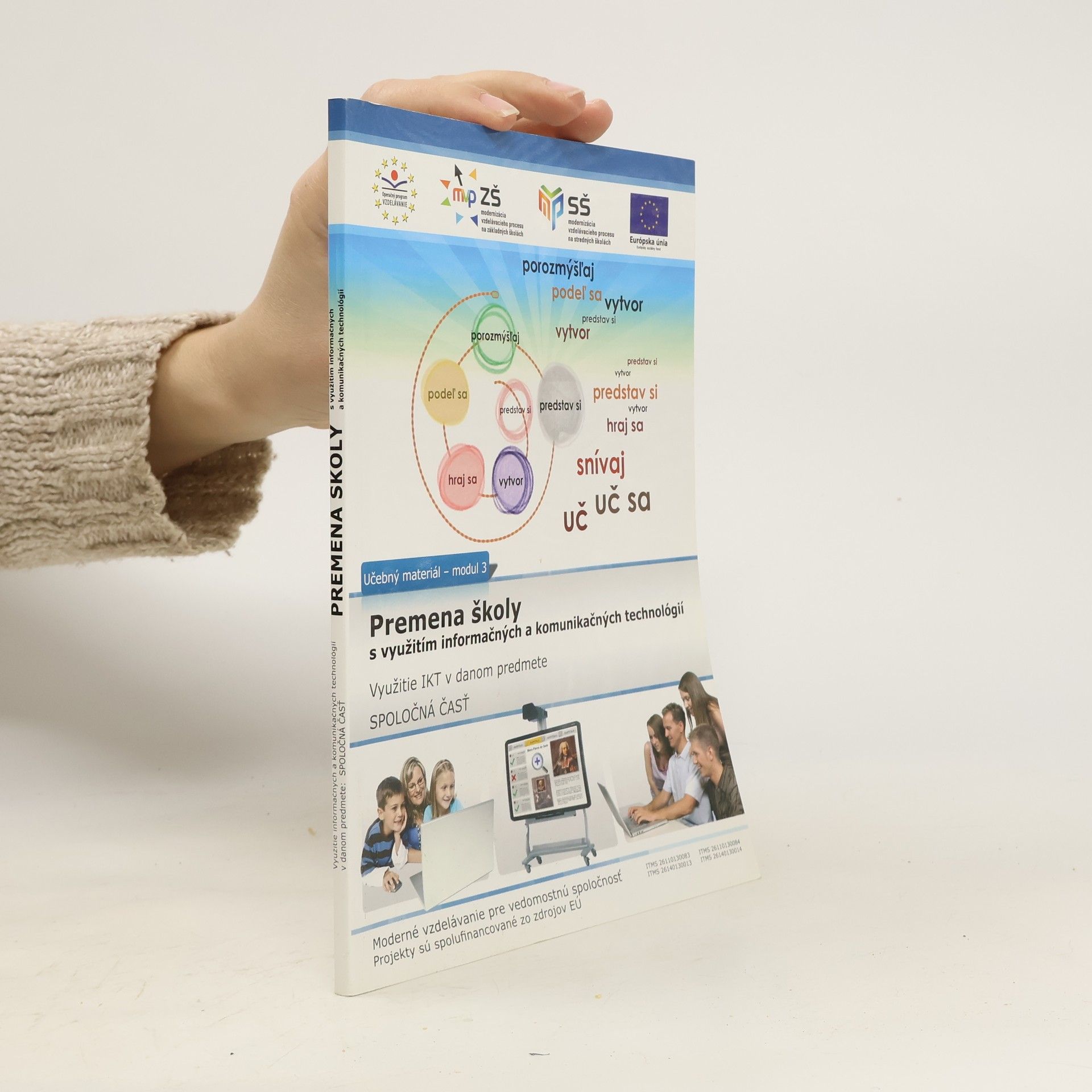 Kolektív autorov Premena školy. Učebný materiál - modul 3