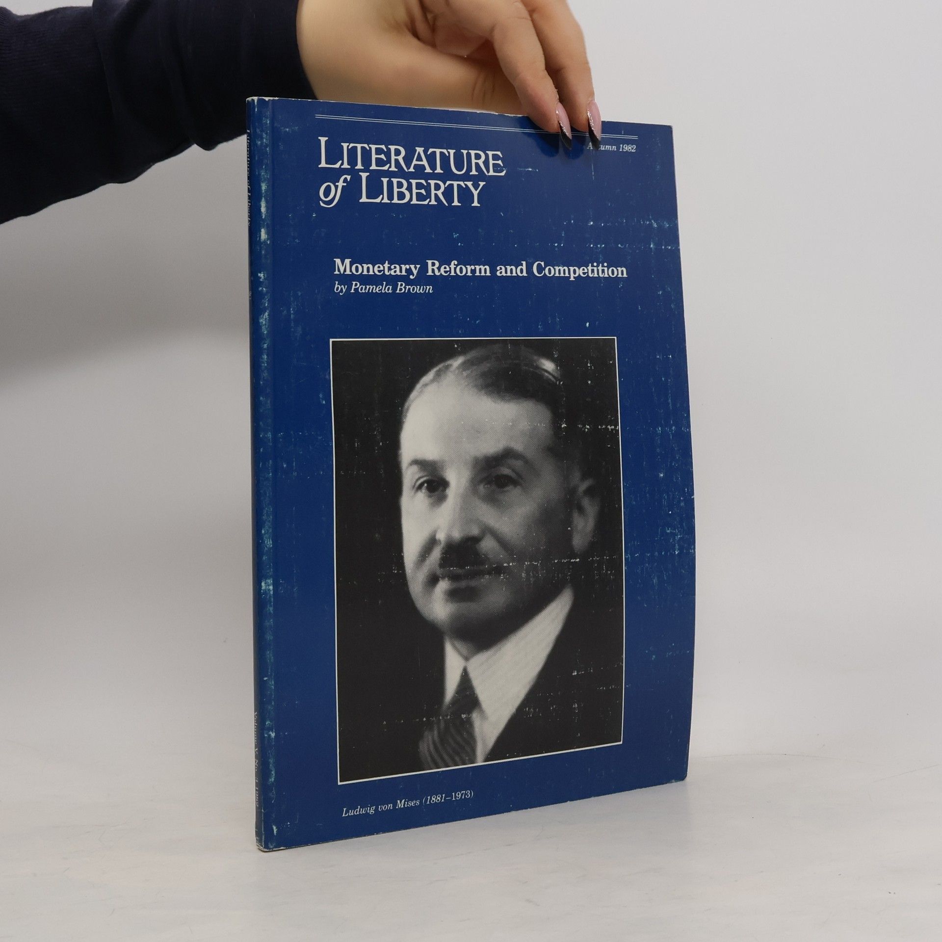 Pamela Brown Literature of Liberty. Autumn 1982
