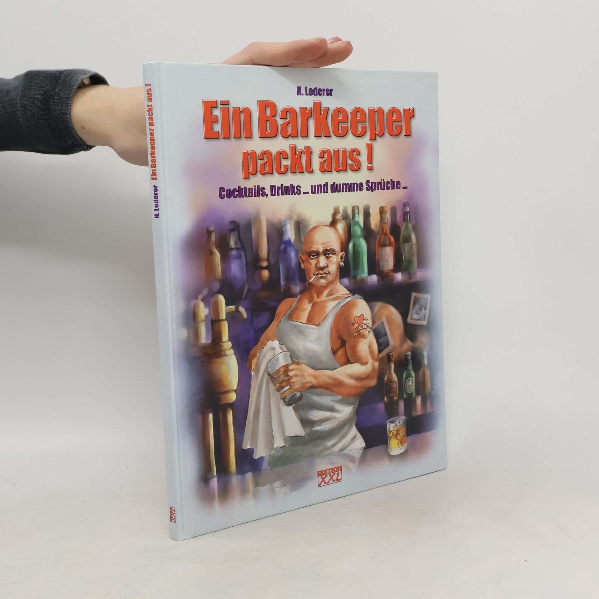 H. Lederer Ein Barkeeper packt aus!