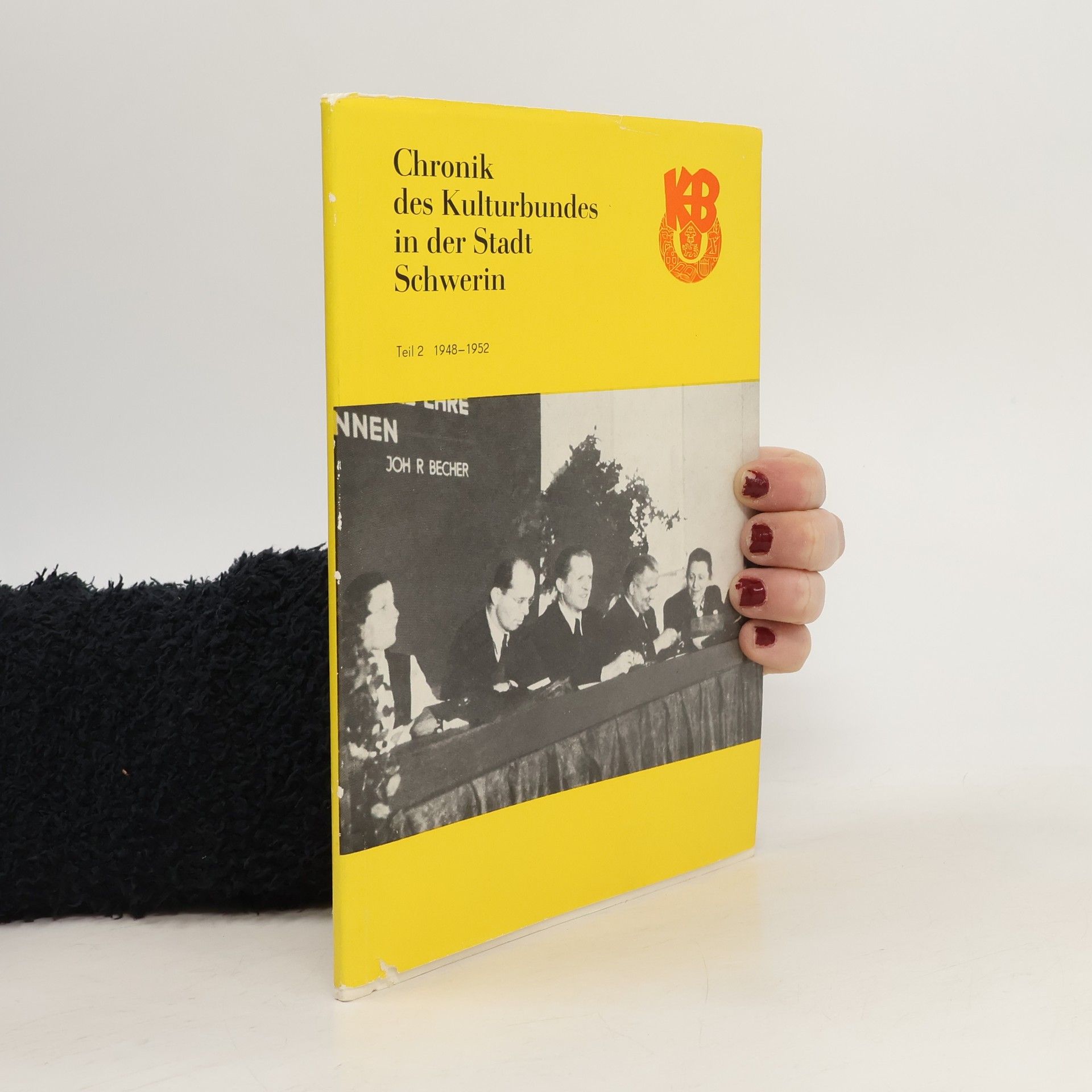 Auteurscollectief Chronik des Kulturbundes in der Stadt Schwerin