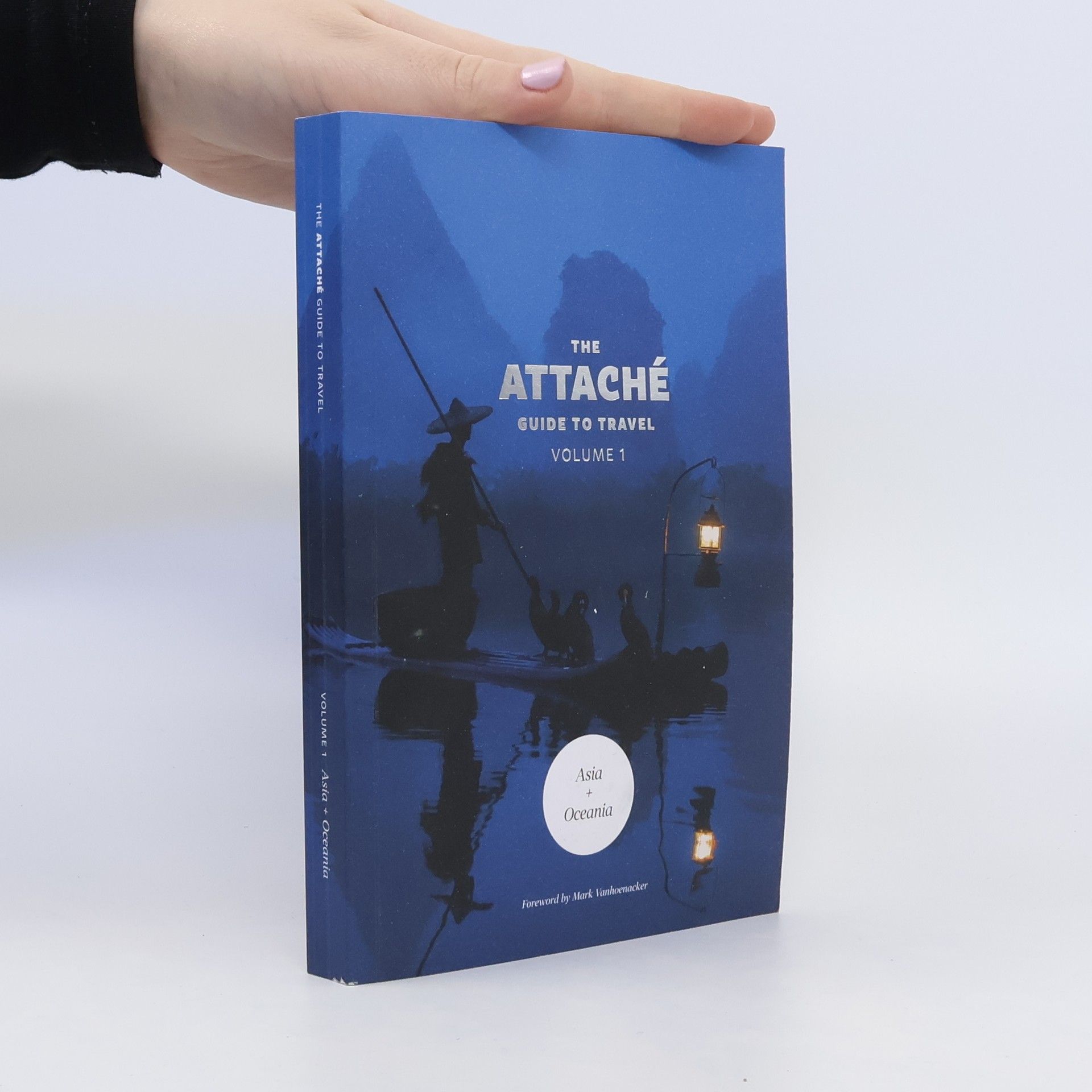 kolektiv The Attaché guide to travel. Volume 1