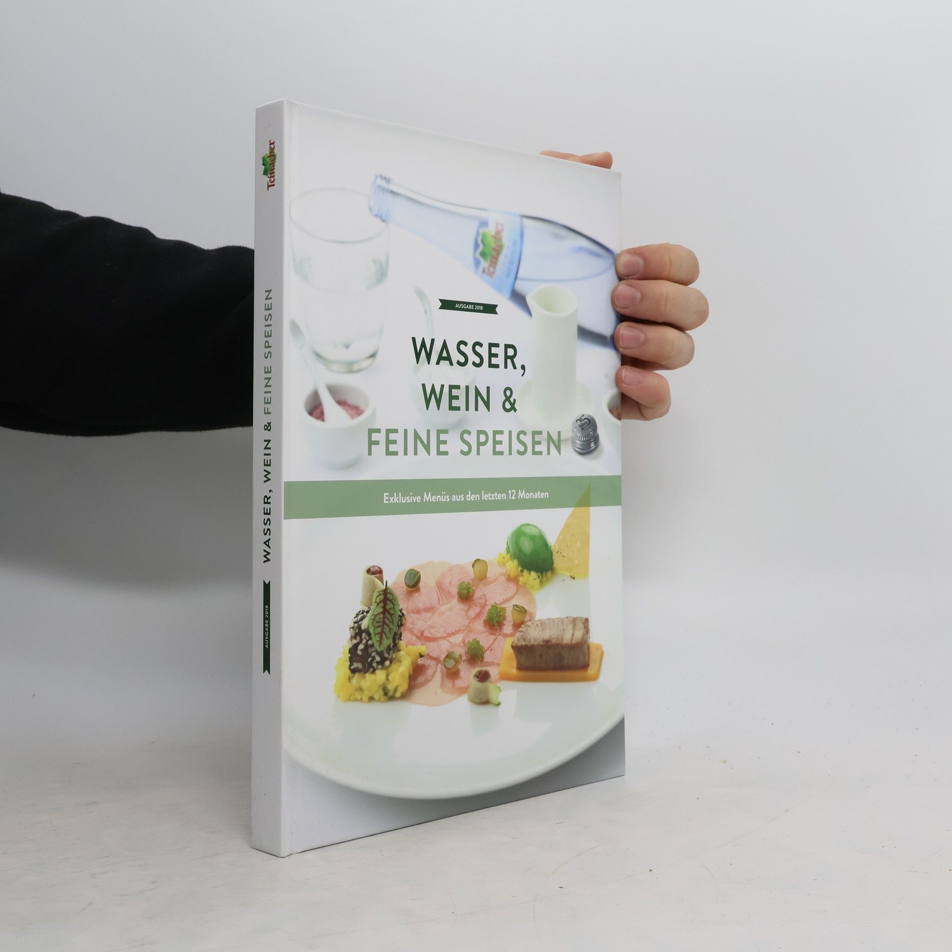 Autorenkollektiv Wasser, Wein & Feine Speisen