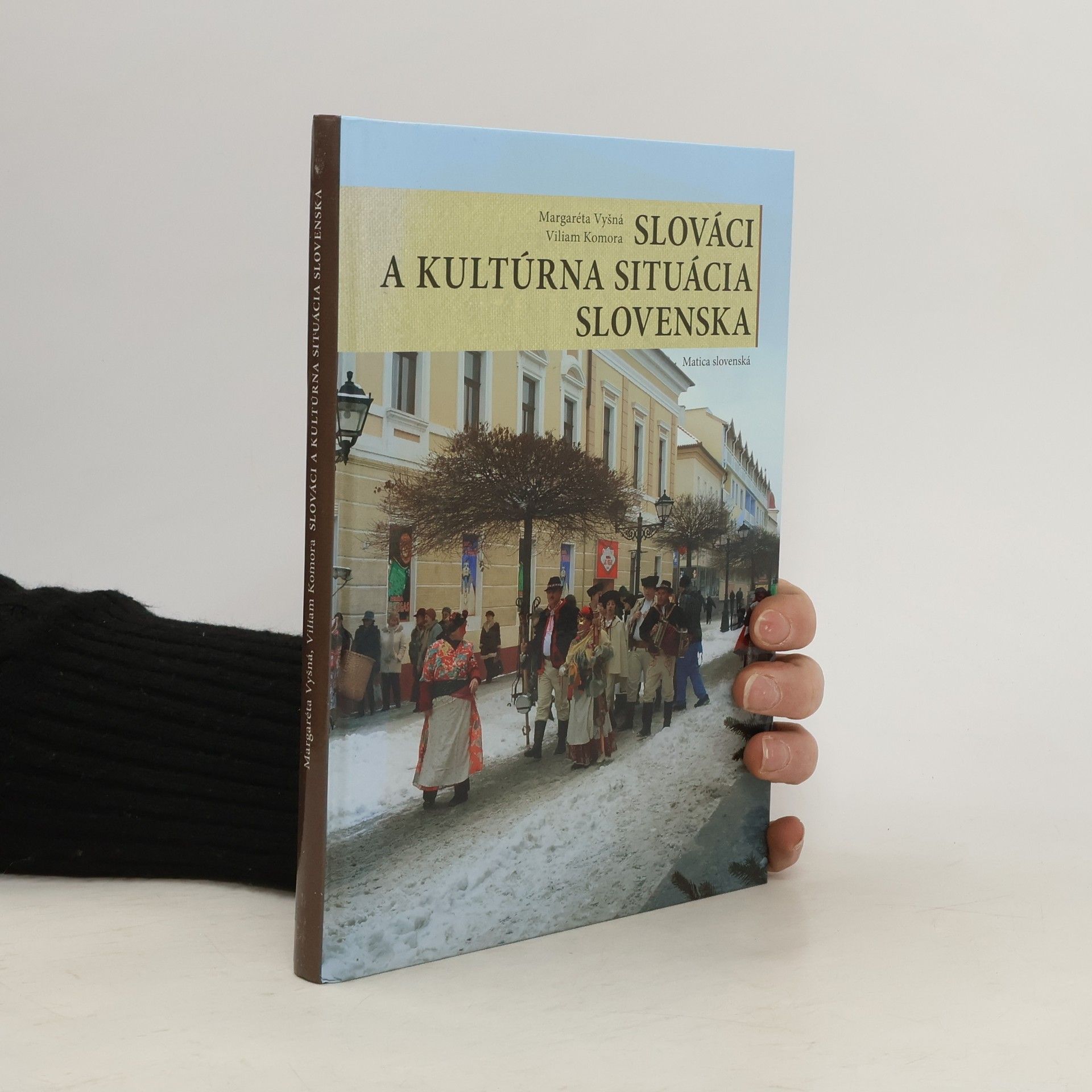 Viliam Komora Slováci a kultúrna situácia Slovenska