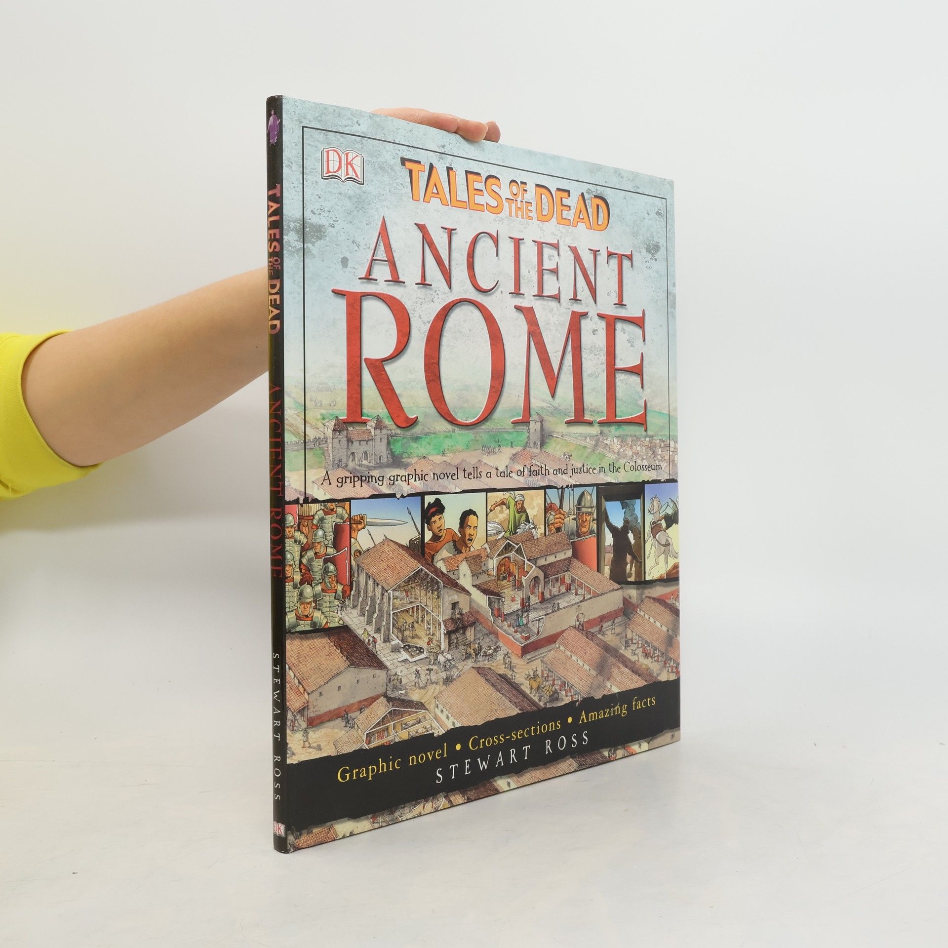 Stewart Ross Tales of the Dead. Ancient Rome