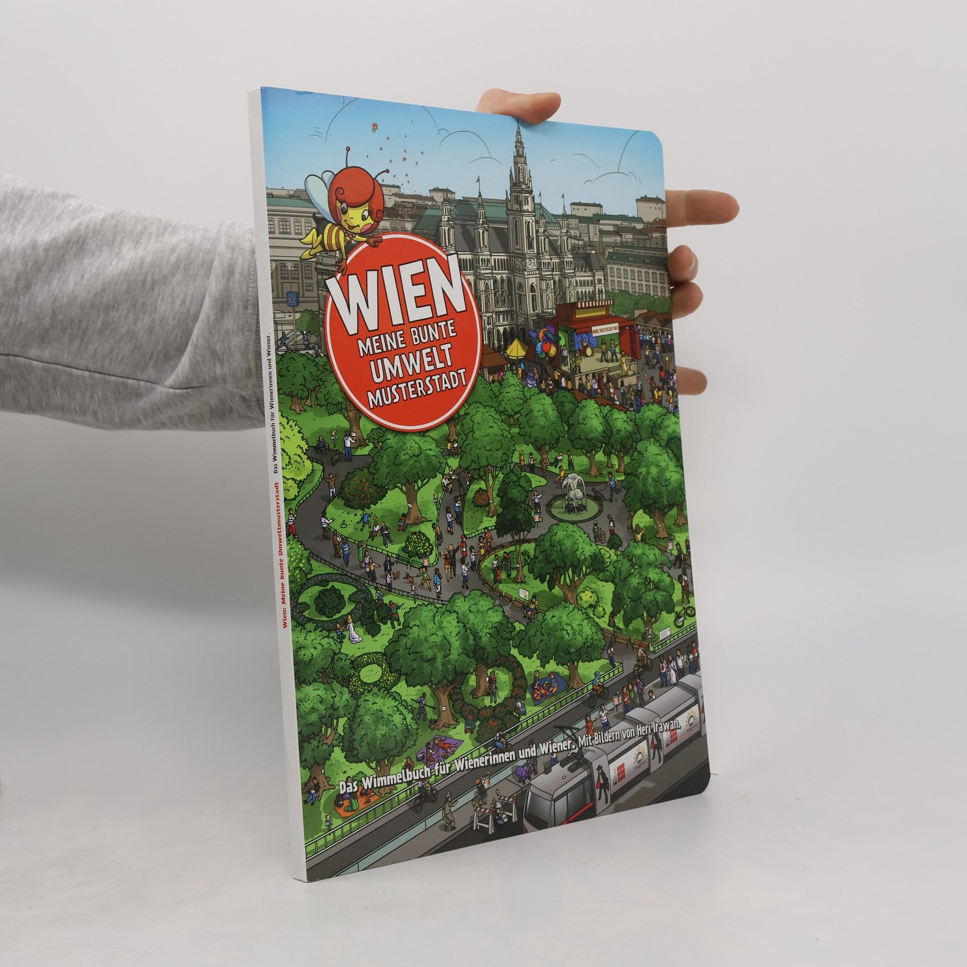 Autorenkollektiv Wien. Meine bunte Umweltmusterstadt