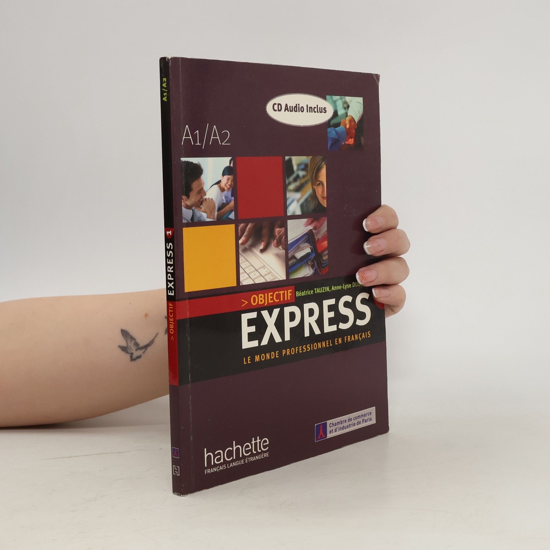 Autorenkollektiv Objectif express: le monde professionnel en français (A1/A2)