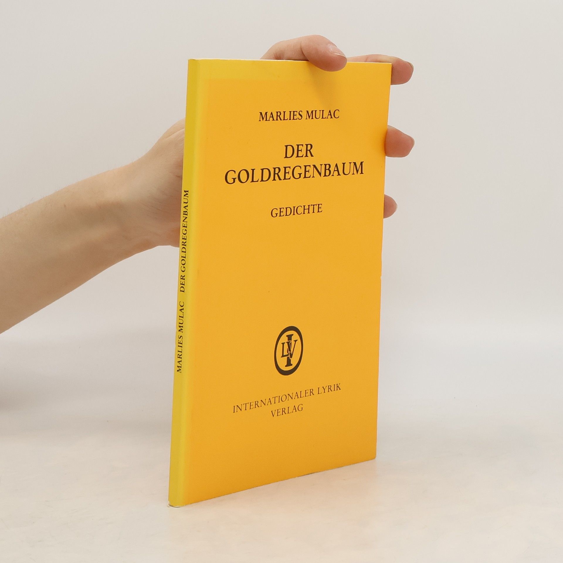 Marlies Mulac Der Goldregenbaum