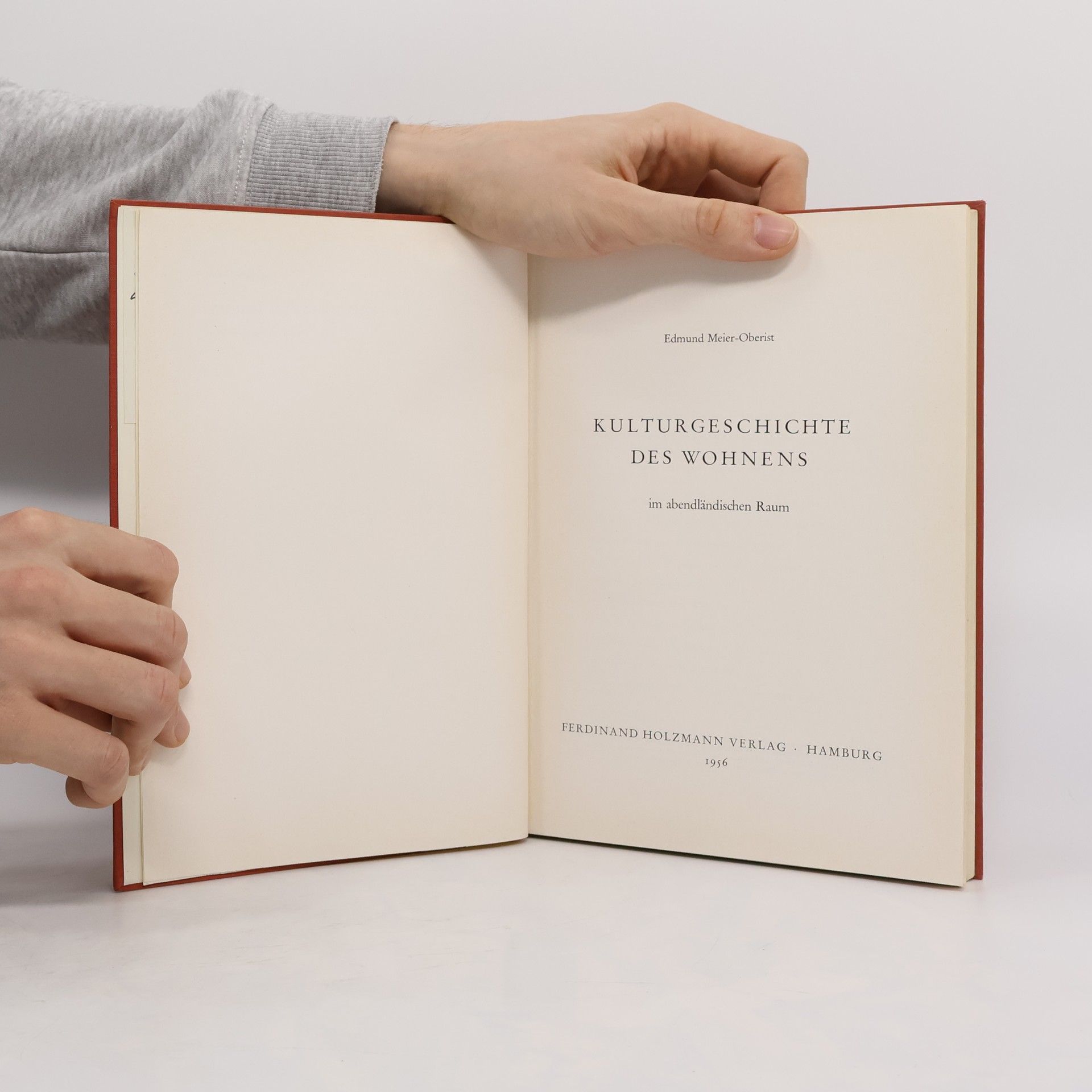 Edmund Meier Oberist Kulturgeschichte des Wohnens im abendländischen Raum