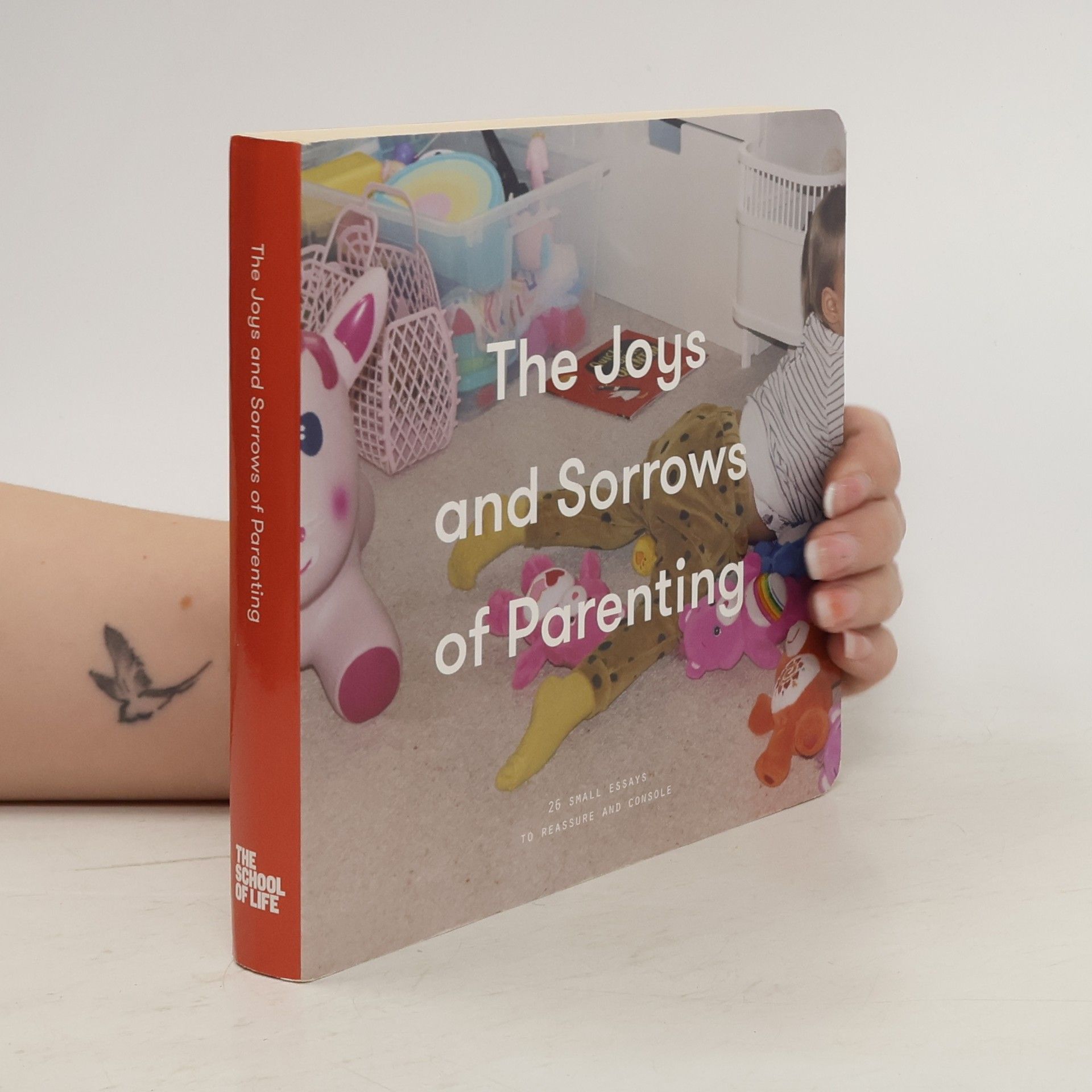 Autorenkollektiv The joys and sorrows of parenting