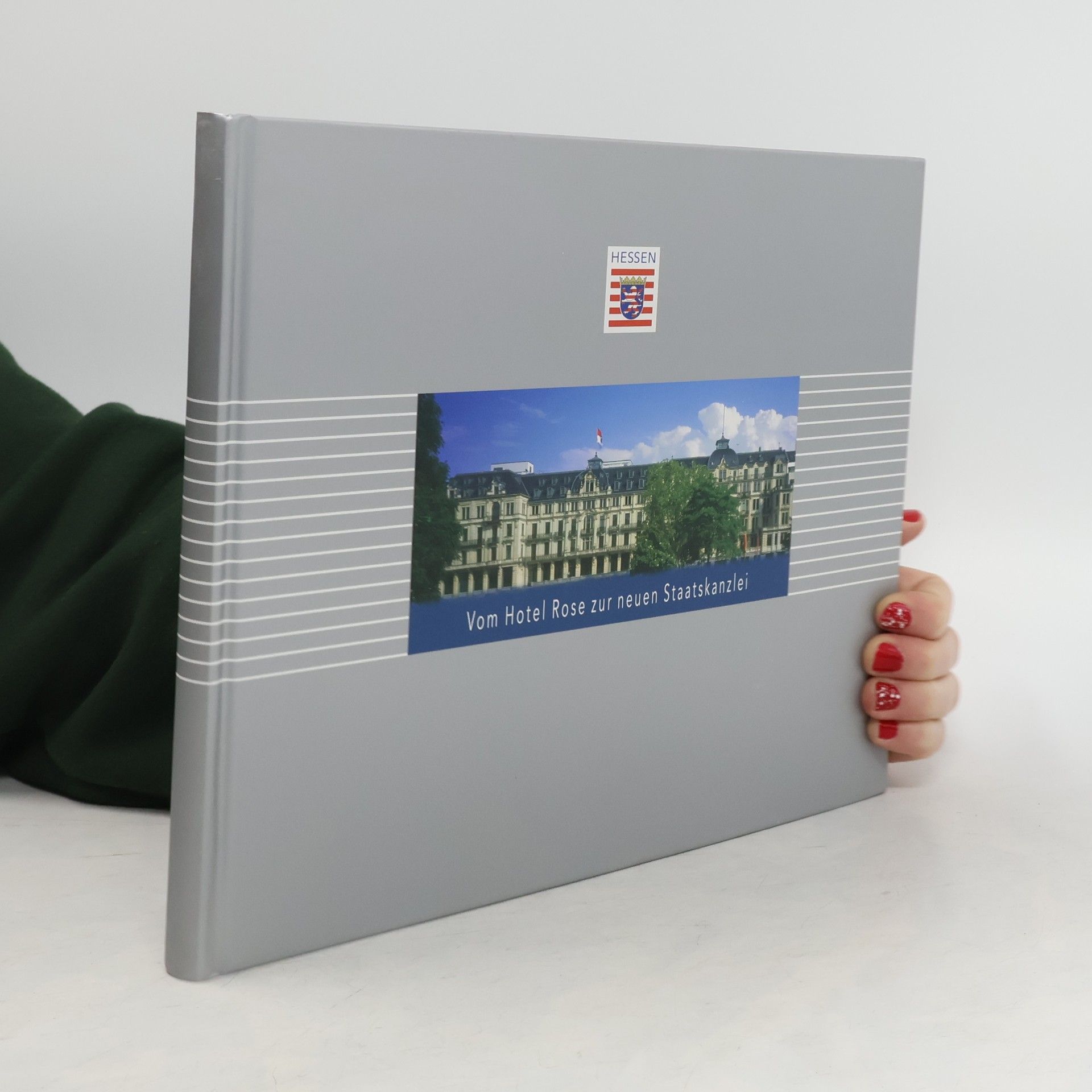 Autorenkollektiv Vom Hotel Rose zur neuen Staatskanzlei