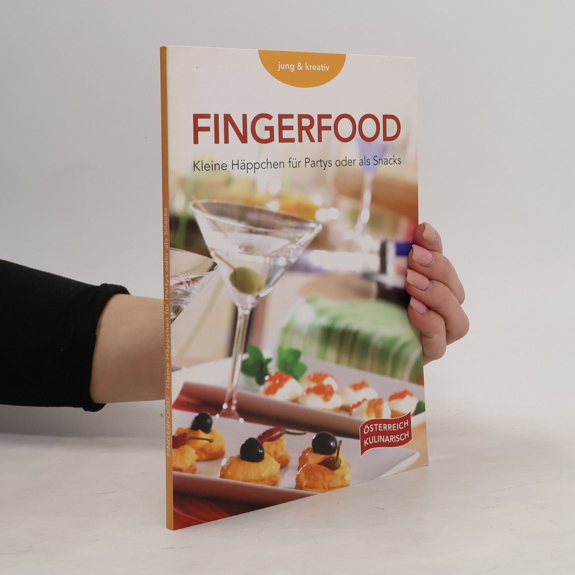 Robert Marksteiner Fingerfood: Kleine Häppchen für Partys oder als Snacks - Softcover