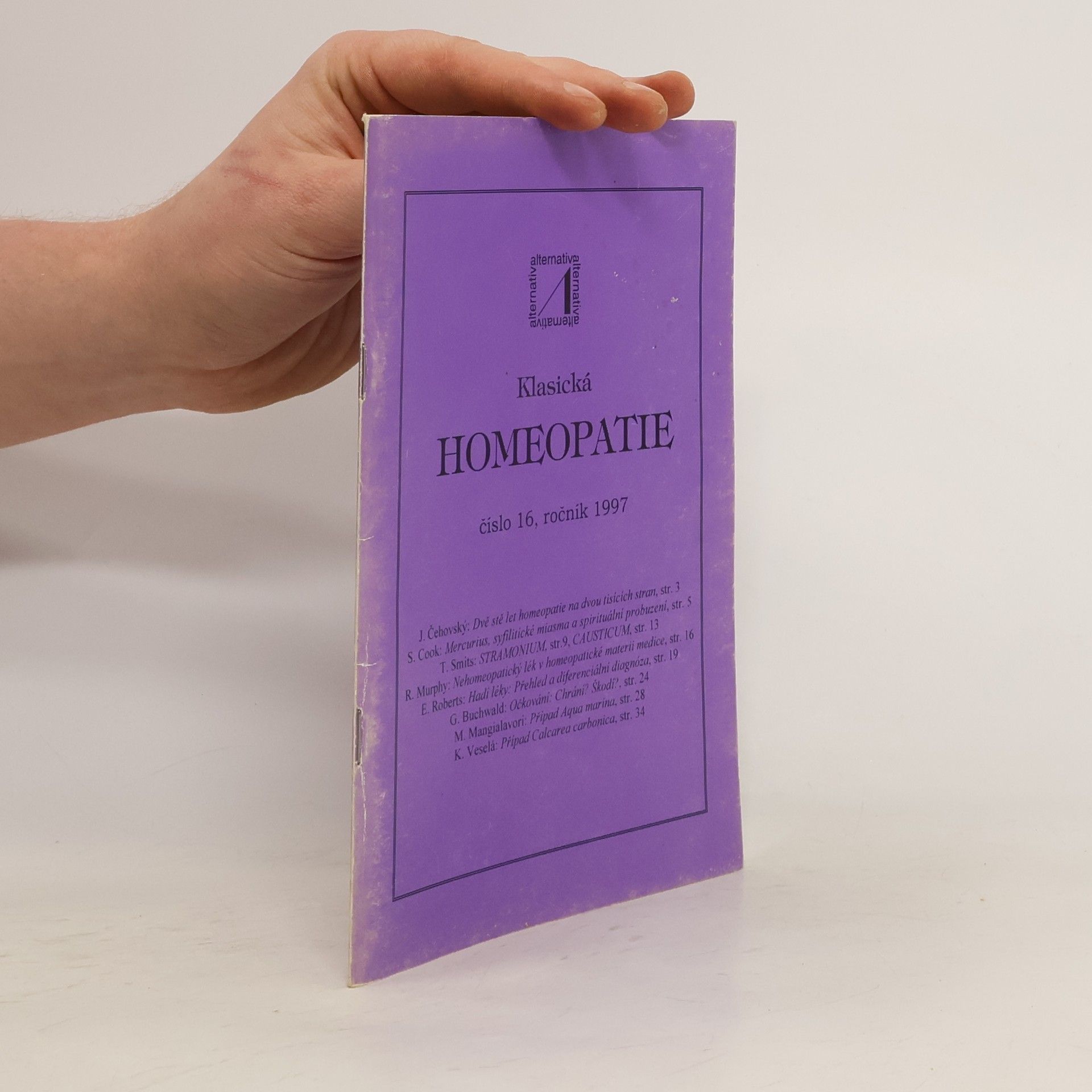 Collectif d'auteurs Klasická homeopatie 16/1997