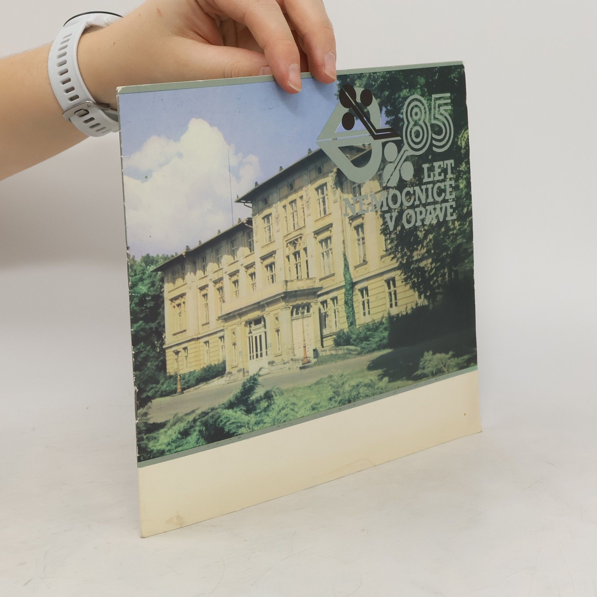 Kolektív autorov 85 let nemocnice v Opavě