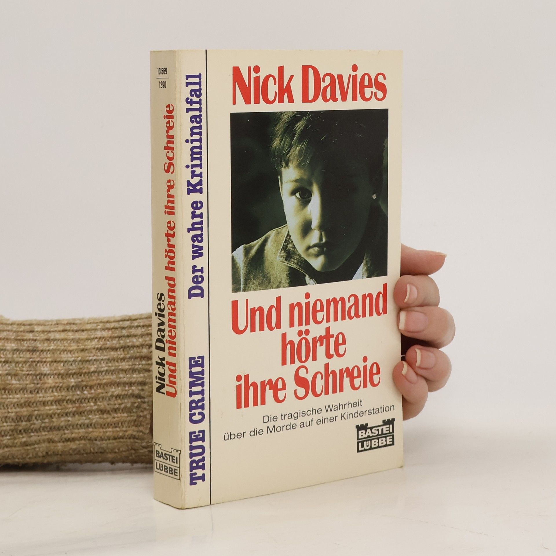 Nick Davies Und niemand hörte ihre Schreie