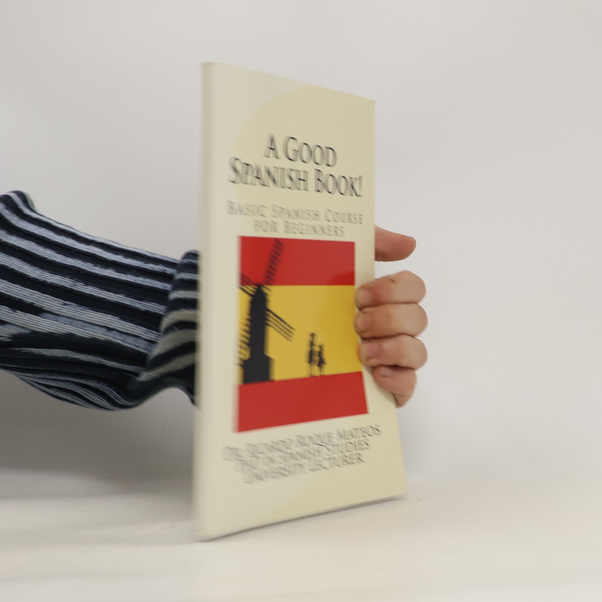 Autorenkollektiv A Good Spanish Book!