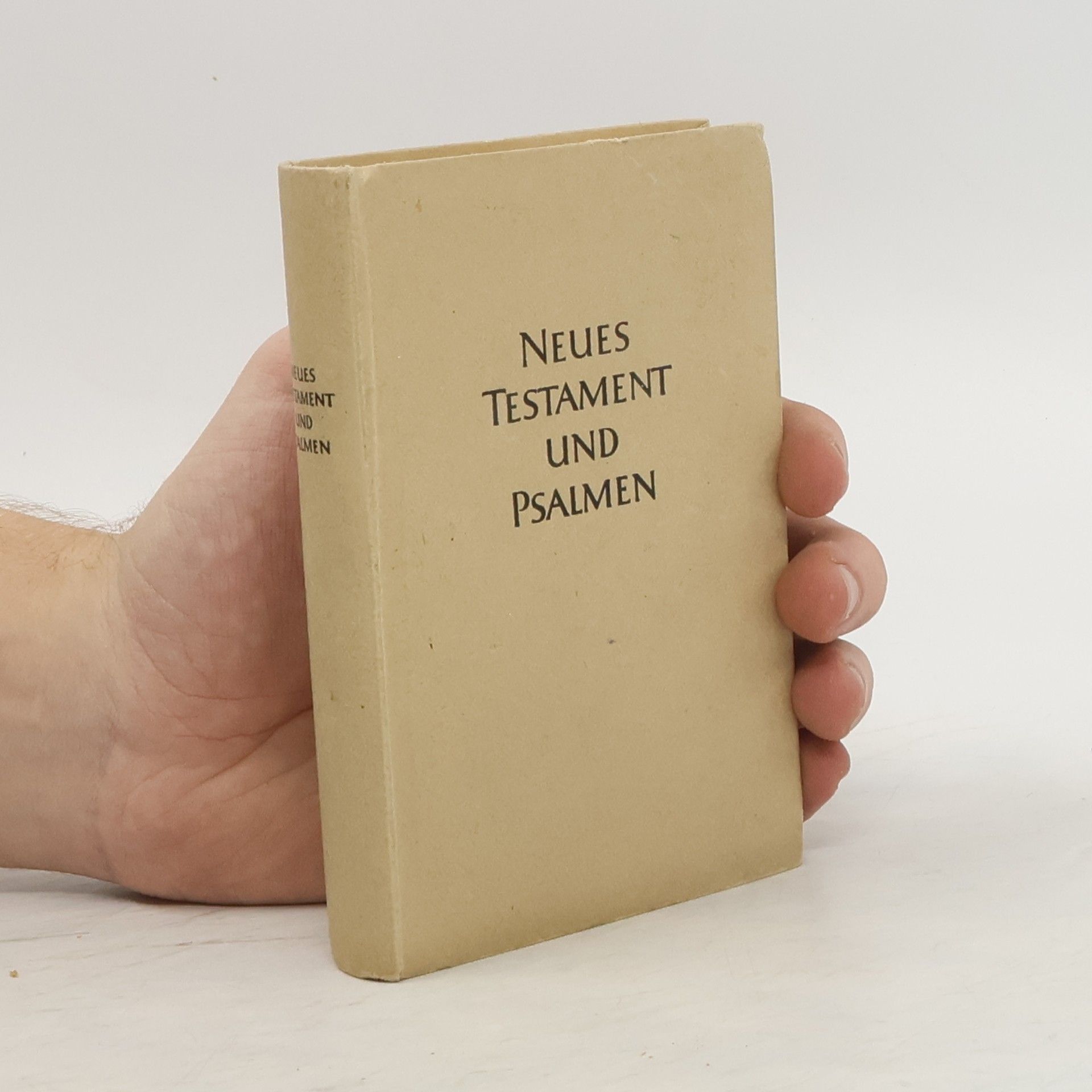 Kolektív autorov Neues Testament und Psalmen