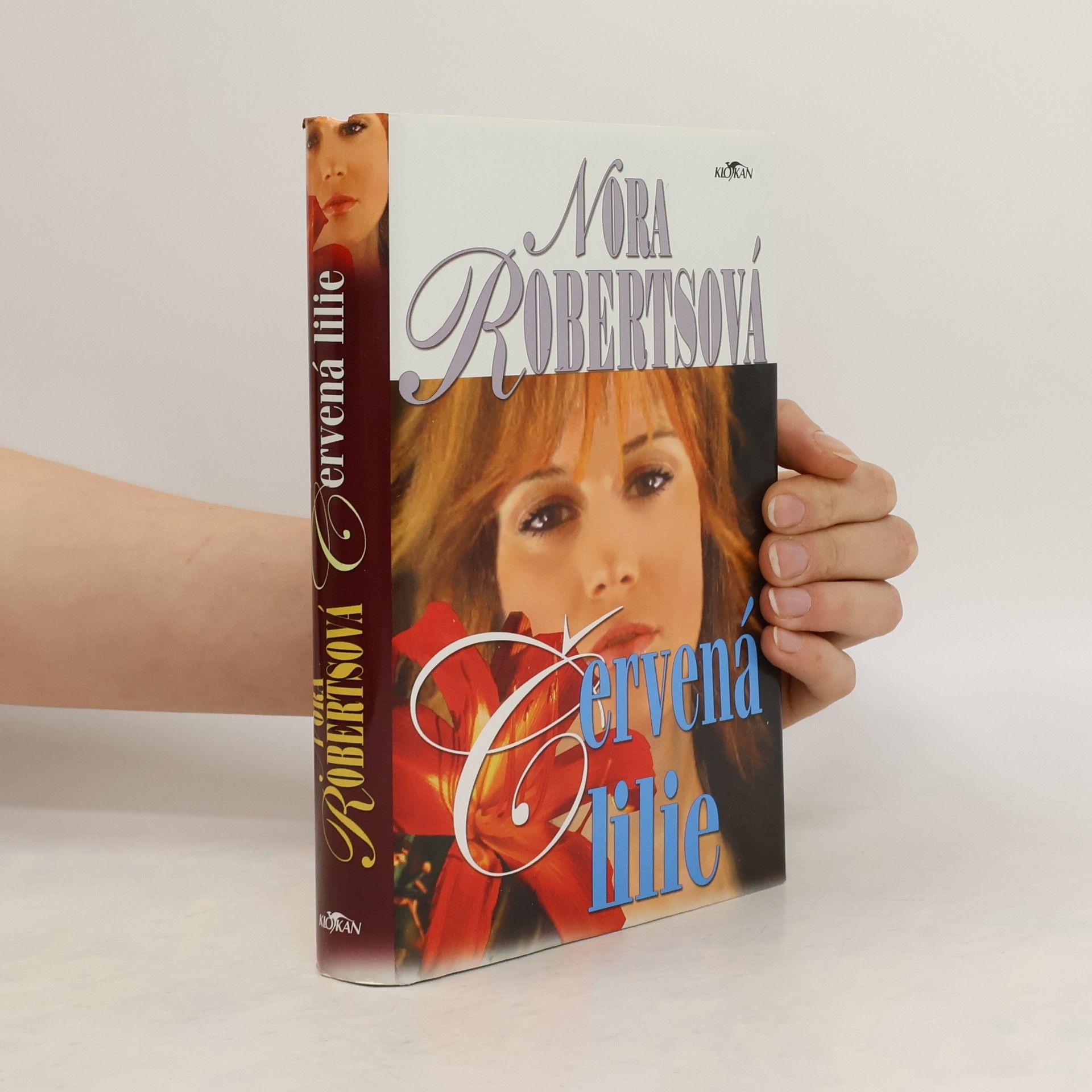 Nora Roberts Červená lilie