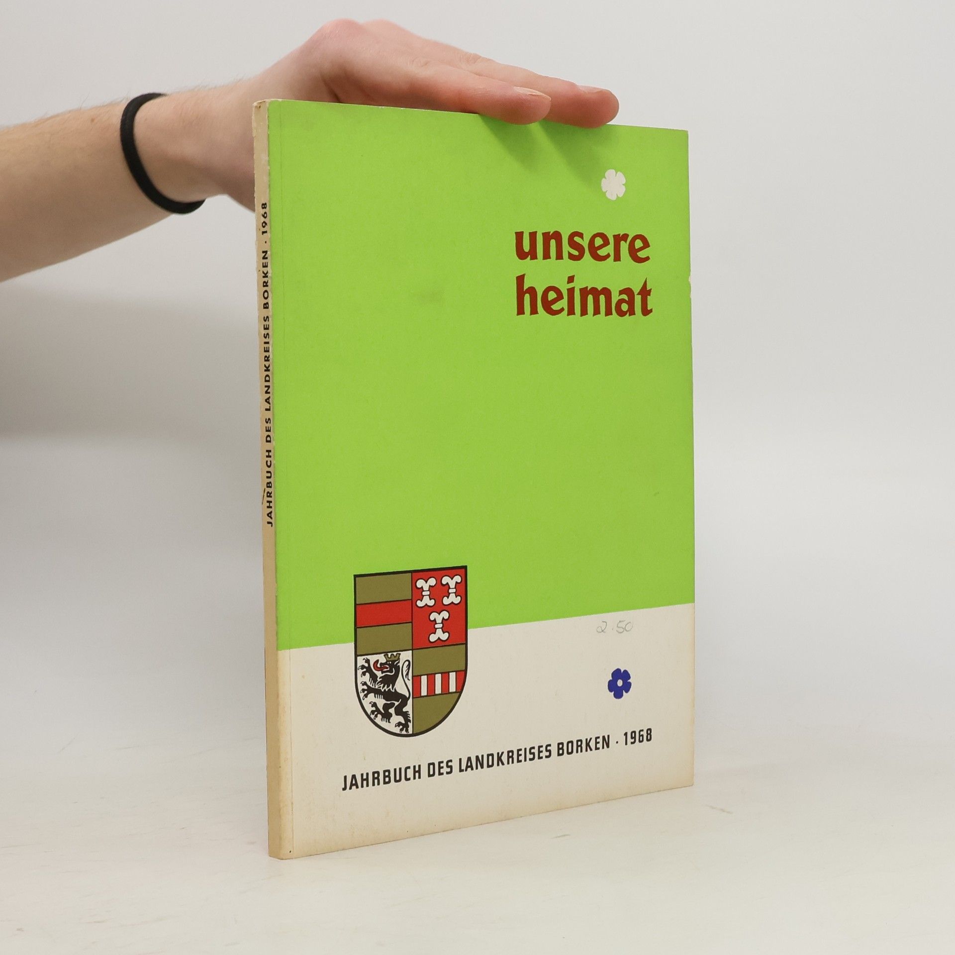 Auteurscollectief Unsere Heimat. Jahrbuch des Landkreises Borken 1967