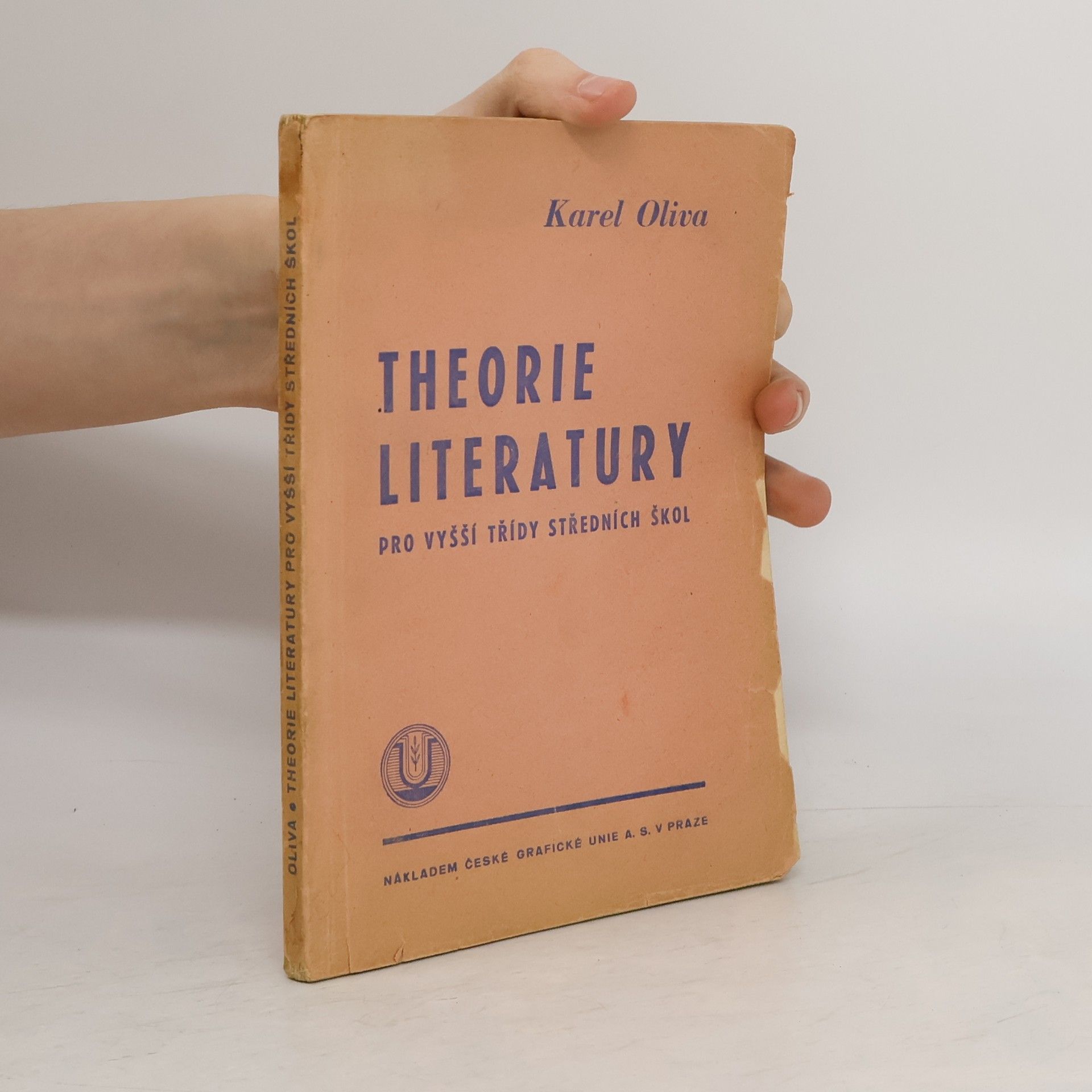Karel Oliva Theorie literatury pro vyšší třídy středních škol