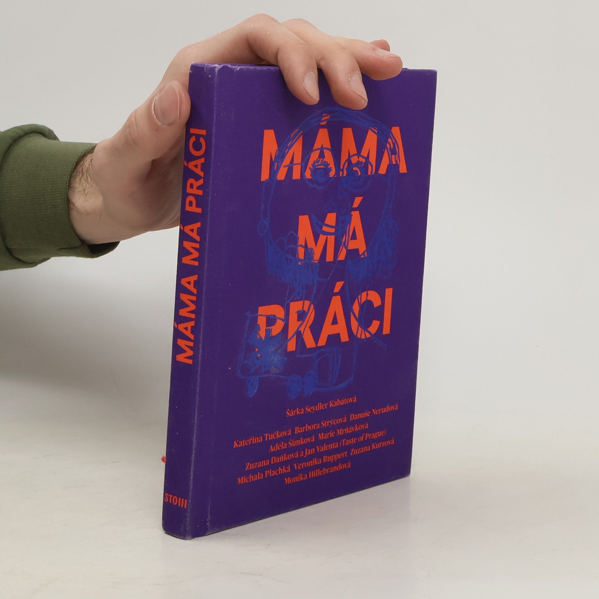 Šárka Seydler Kabátová Máma má práci