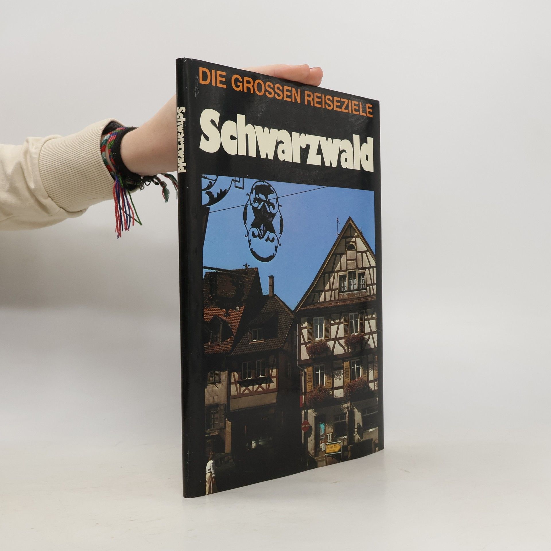 Collectif d'auteurs Die grossen Reiseziele Schwarzwald