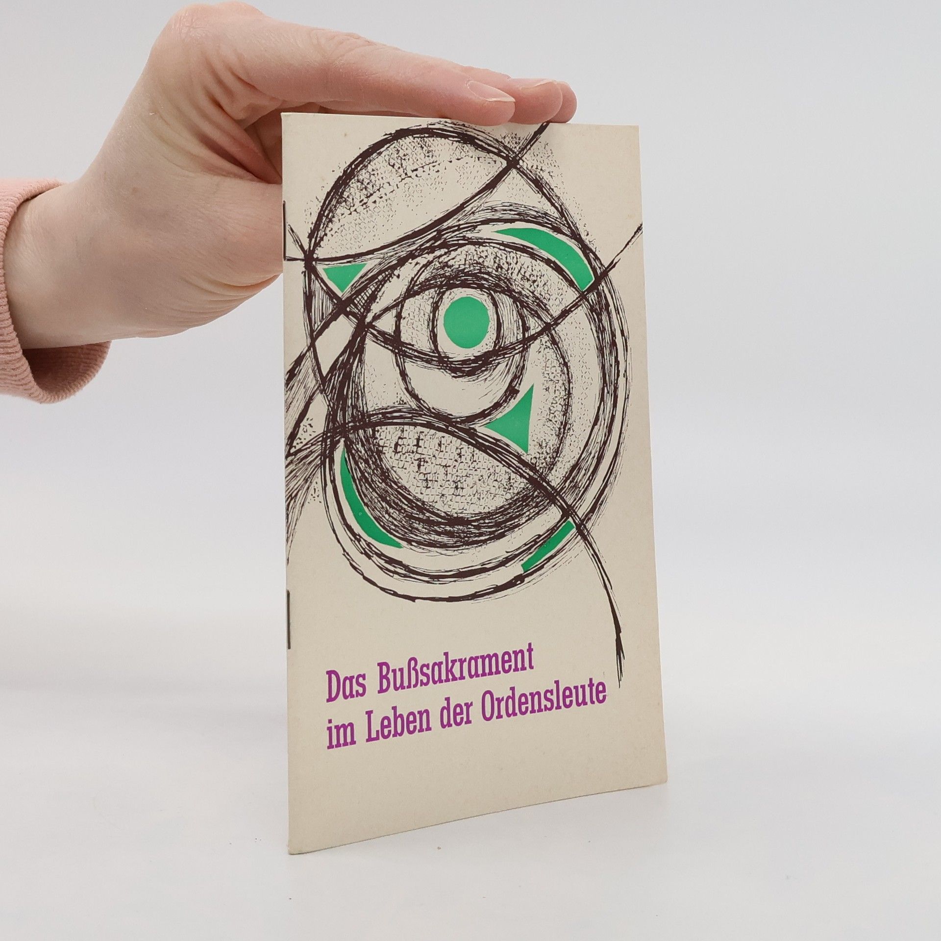 Autorenkollektiv Das Bußsakrament im Leben der Ordensleute