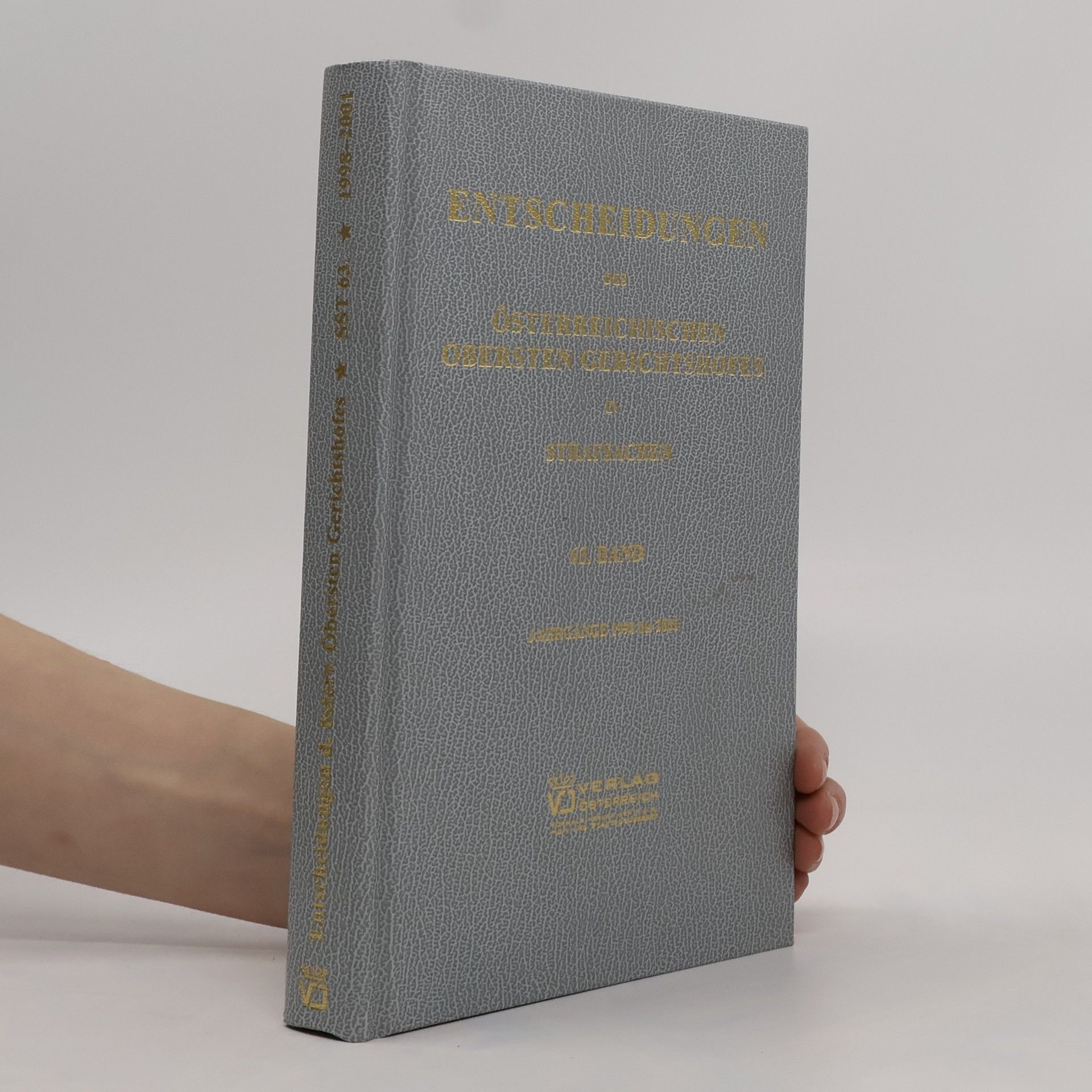 Collectif d'auteurs Entscheidungen des Österreichischen Obersten Gerichtshofes in Strafsachen : Amtlich veröffentlicht