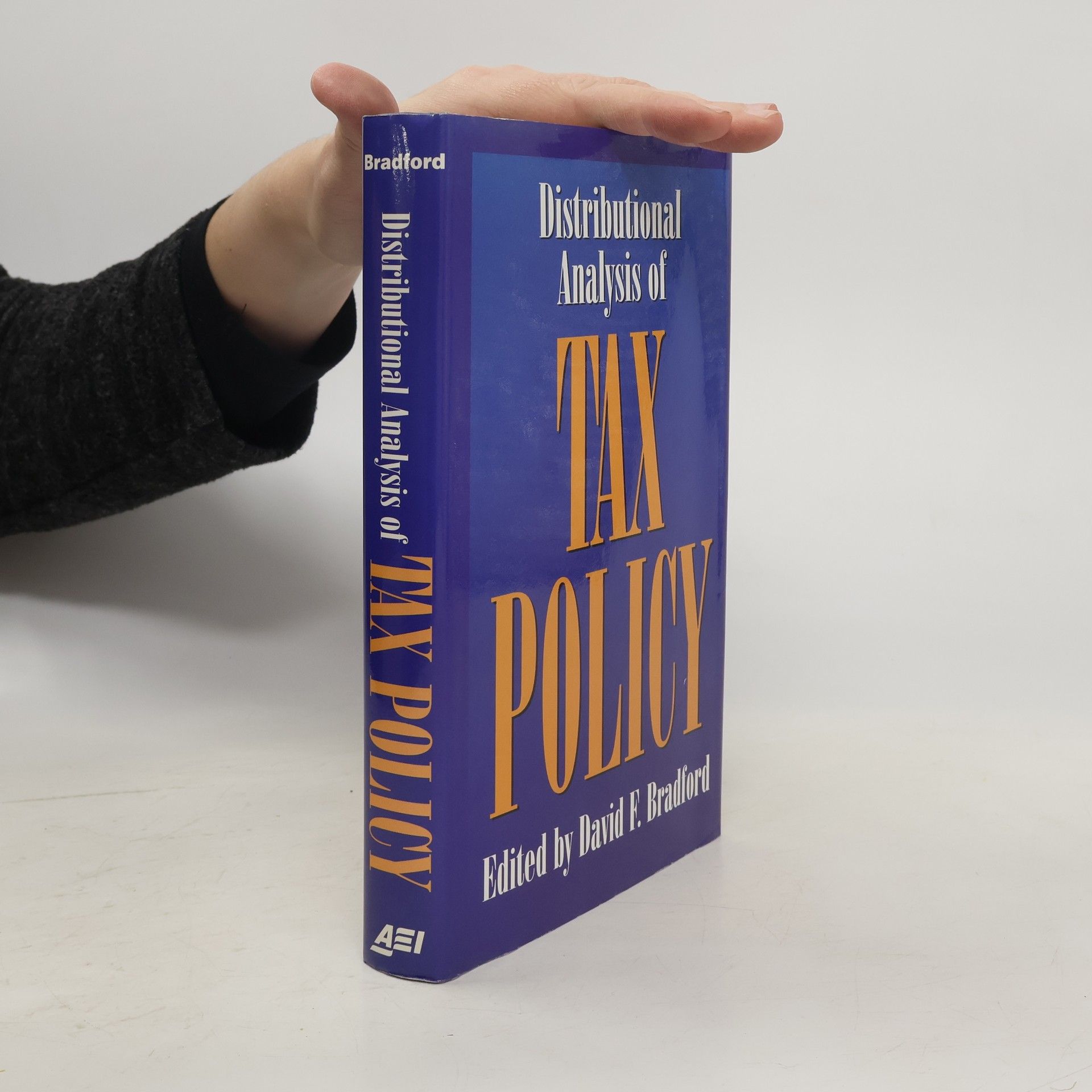 David F. Bradford Distributional Analysis of Tax Policy