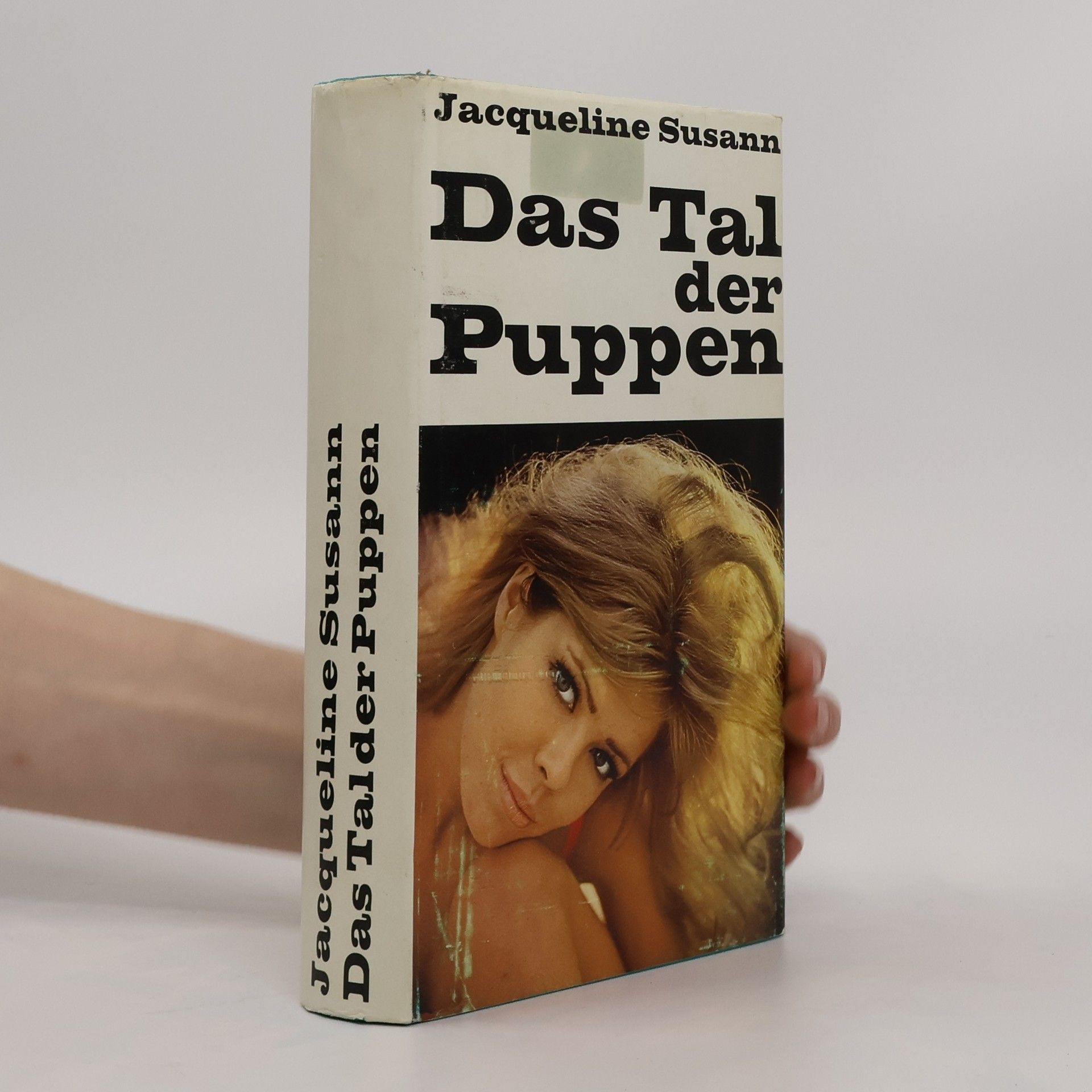 Jacqueline Susann Das Tal der Puppen