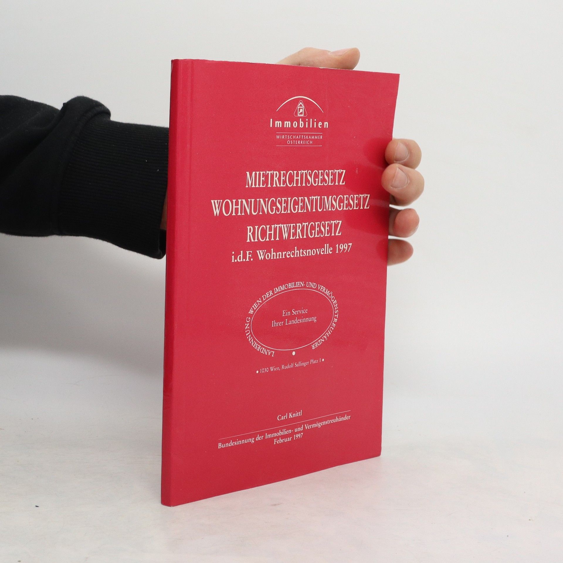 Autorenkollektiv Mietrechtsgesetz Wohnungseigentumsgesetz Richtwertgesetz
